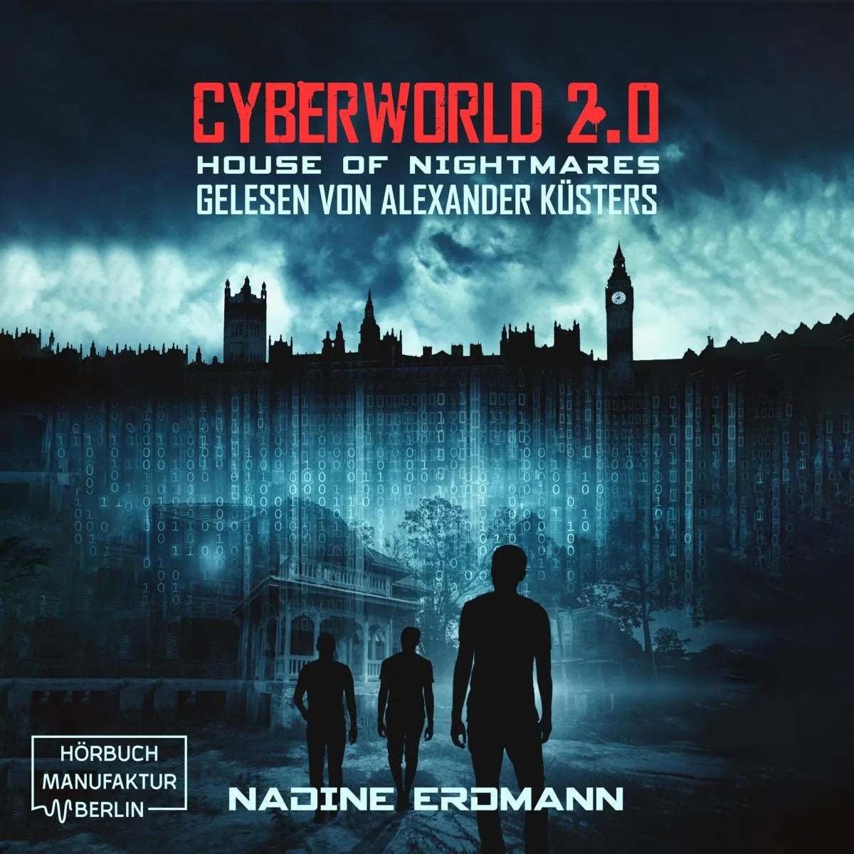 Cover: House of Nightmares (Hörbuch Download) von Nadine Erdmann
