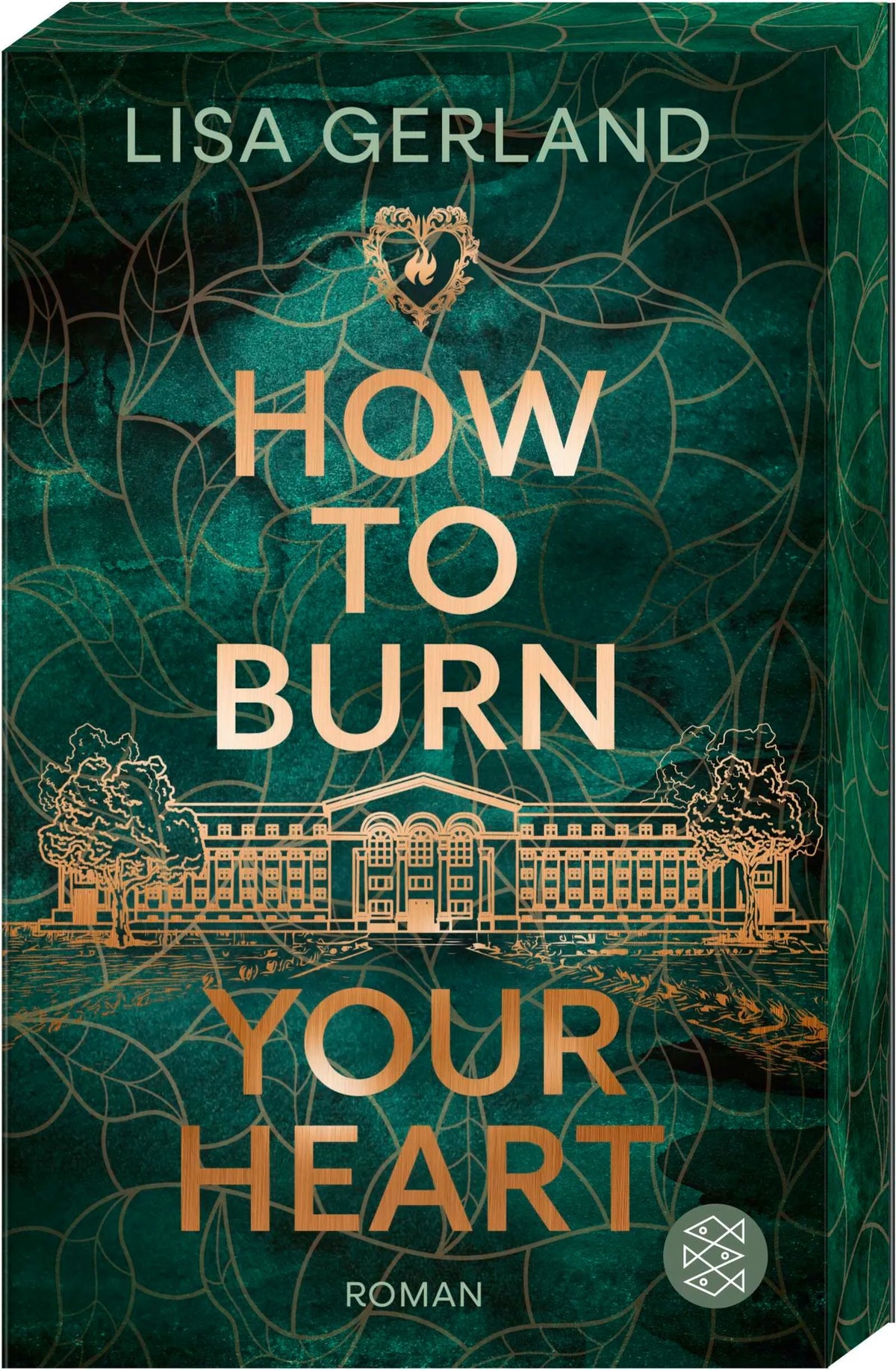 Cover: How to Burn Your Heart (Paperback) von Lisa Gerland