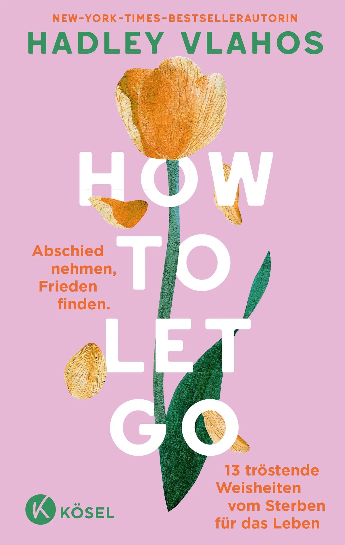 Cover: How to let go (Paperback) von Hadley Vlahos