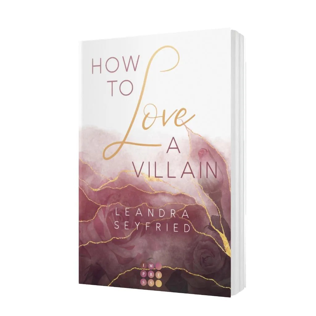 Leandra Seyfried - How to Love A Villain