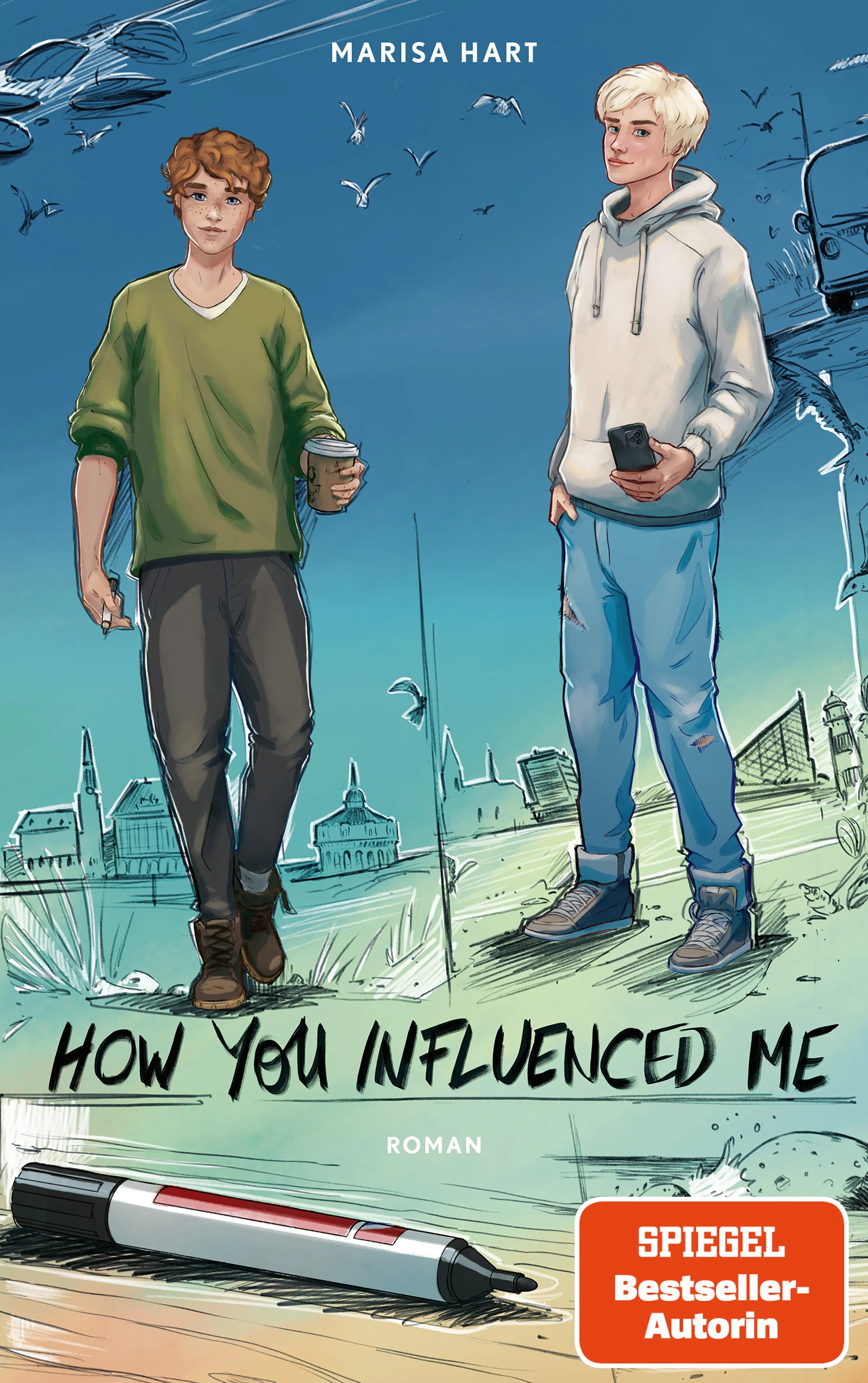 Cover: How you influenced me (E-Book) von Marisa Hart