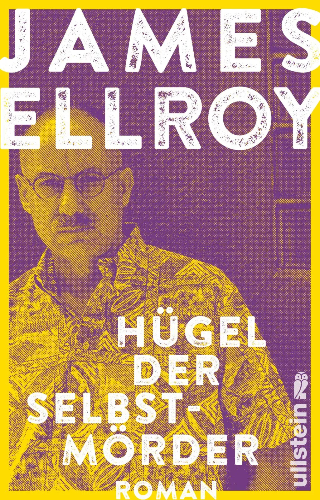 Cover: Hügel der Selbstmörder (Taschenbuch) von James Ellroy