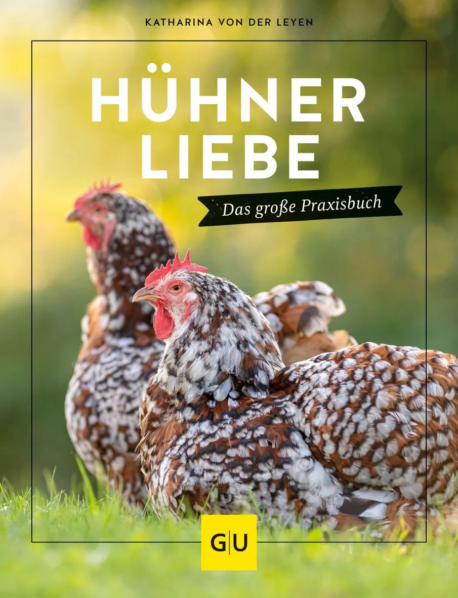 Cover: Hühnerliebe (Hardcover) von Katharina von der Leyen