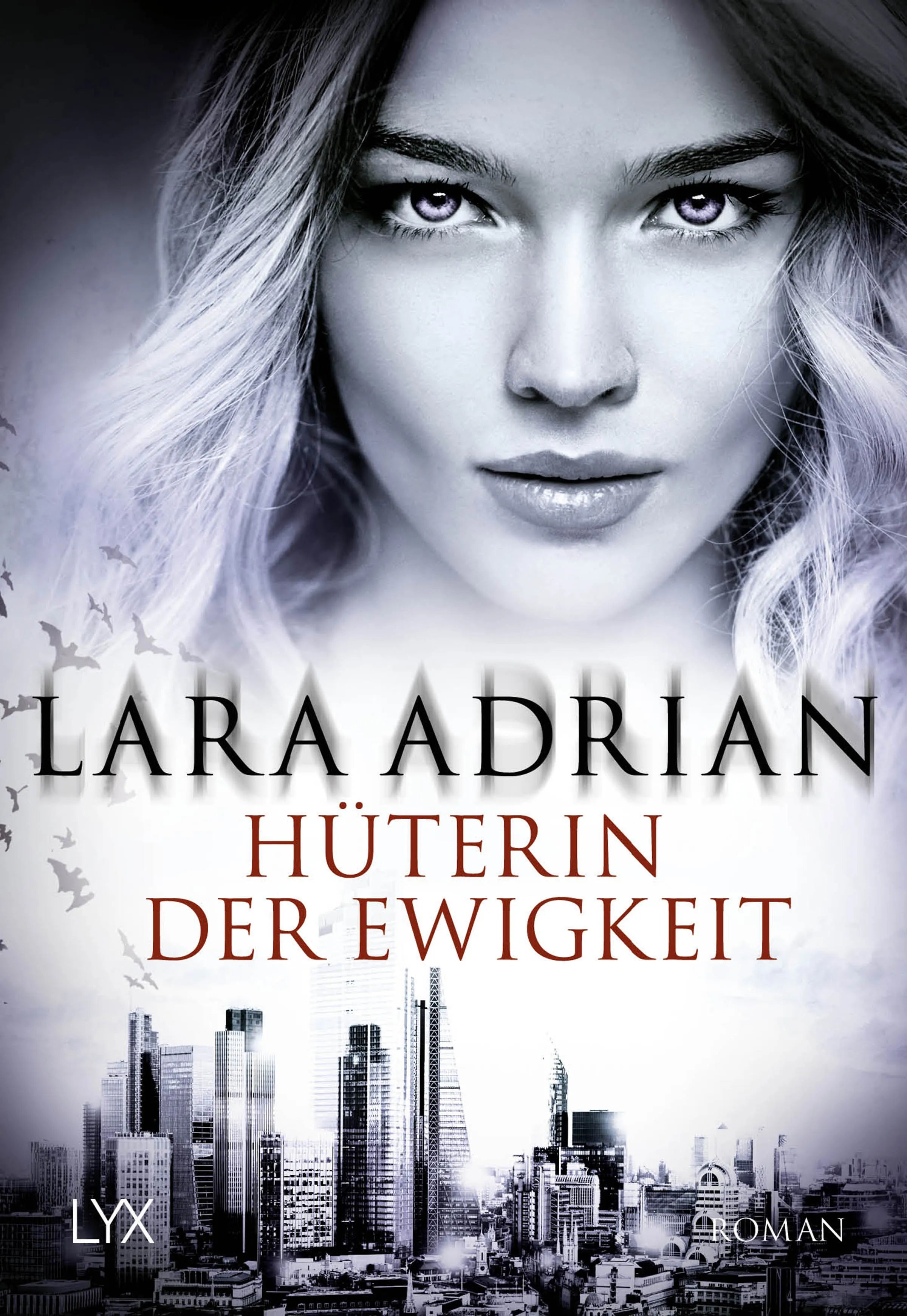 Buchcover von 'Hüterin der Ewigkeit' - Taschenbuch von Lara Adrian