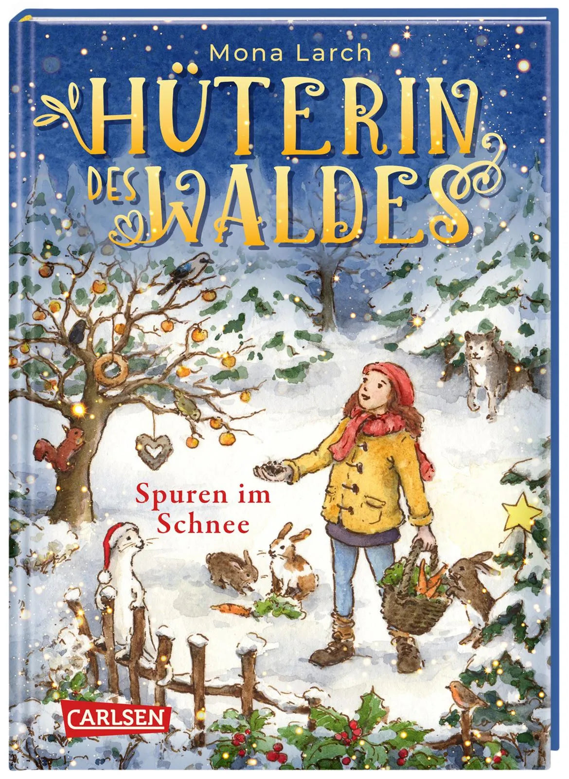 Buchcover von 'Hüterin des Waldes 4: Spuren im Schnee' - Gebundene Ausgabe von Mona Larch