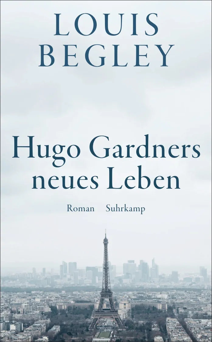 Buchcover von 'Hugo Gardners neues Leben' - Taschenbuch von Louis Begley