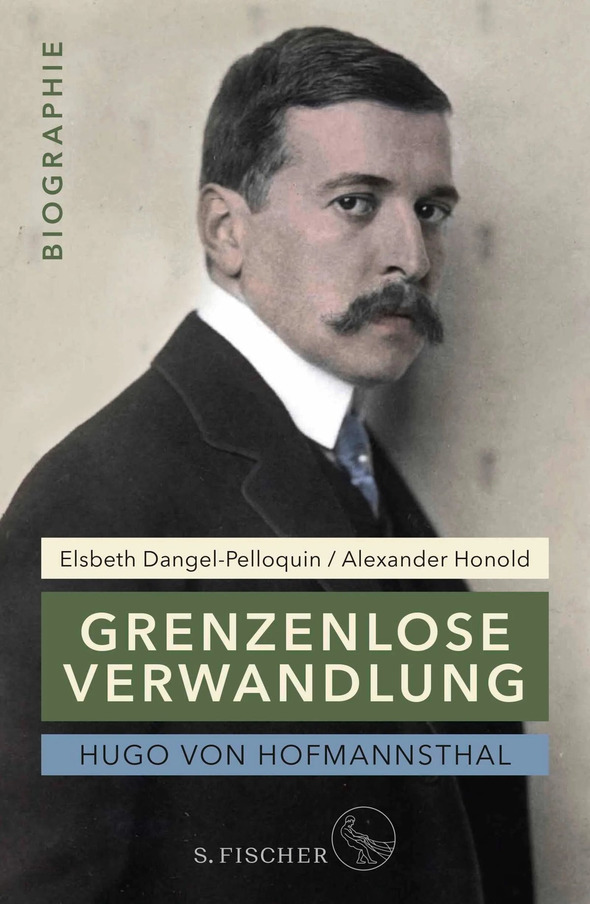 Cover: Hugo von Hofmannsthal: Grenzenlose Verwandlung (Hardcover) von Elsbeth Dangel-Pelloquin
