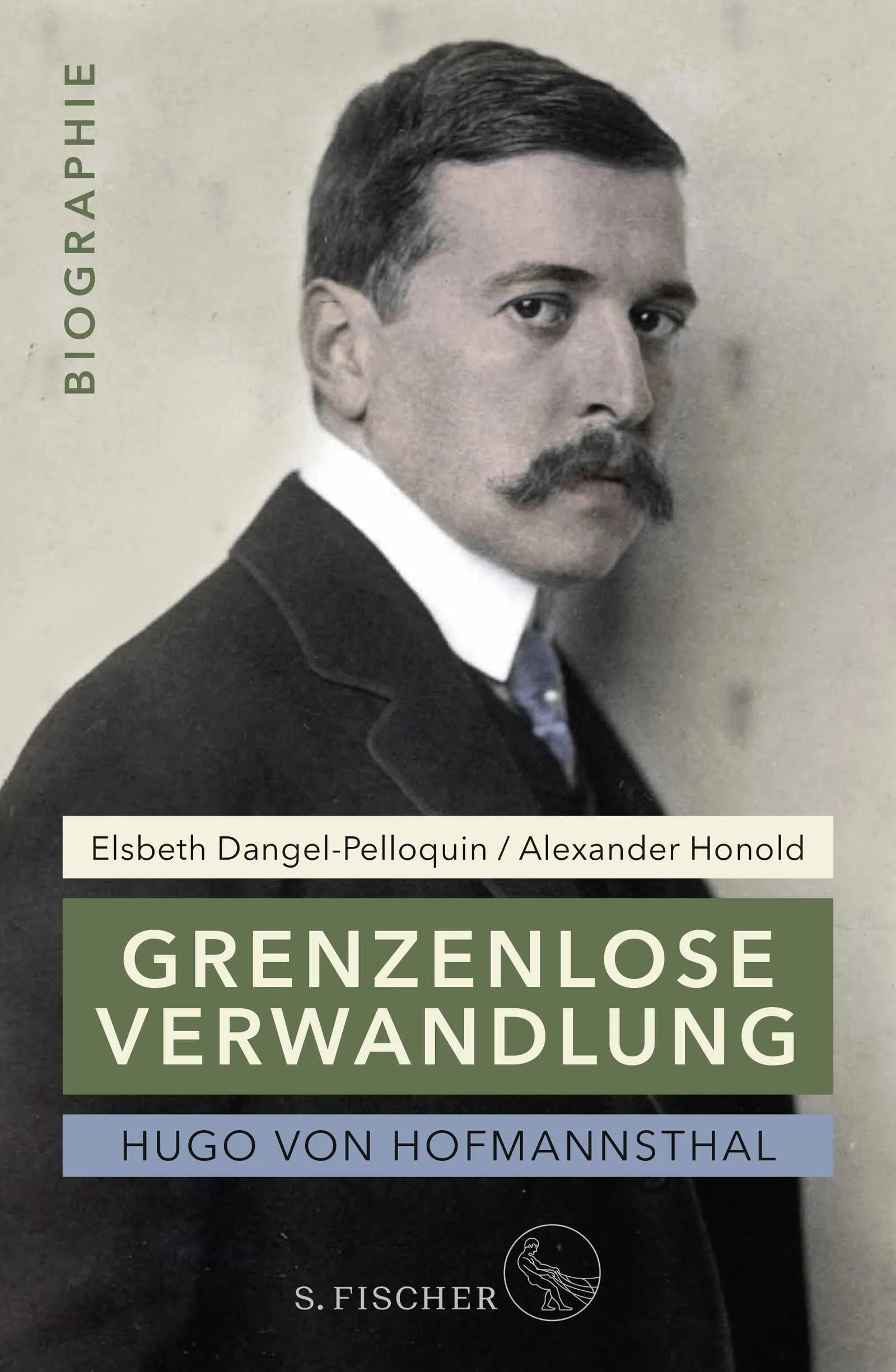 Buchcover von 'Hugo von Hofmannsthal: Grenzenlose Verwandlung' - Gebundene Ausgabe von Elsbeth Dangel-Pelloquin