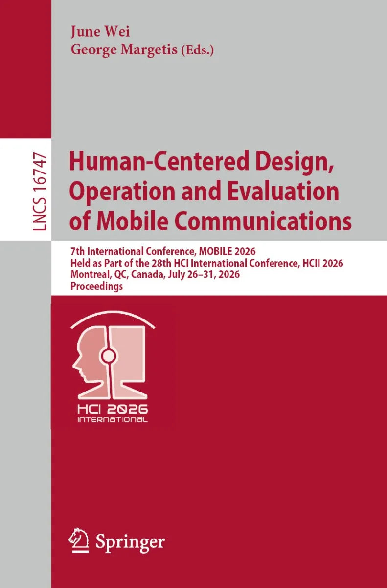 Cover: Human-Centered Design, Operation and Evaluation of Mobile Communications (E-Book) von June Wei