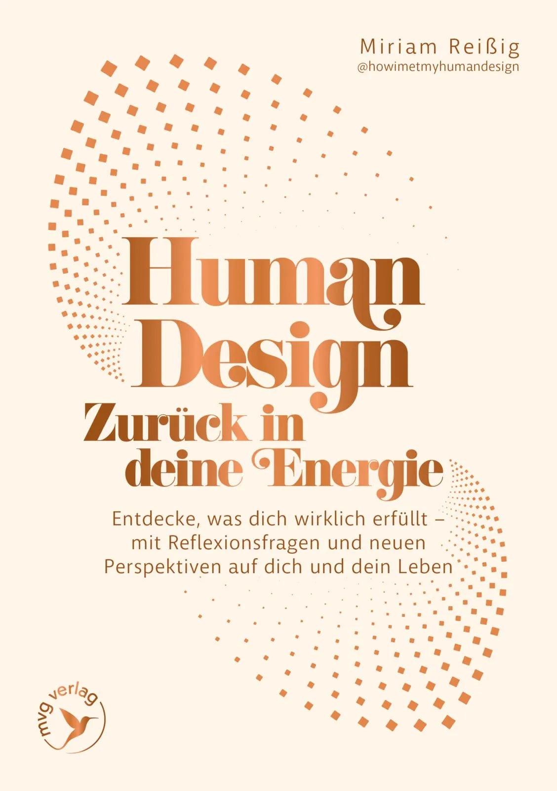 Cover: Human Design: Zurück in deine Energie (Paperback) von Miriam Reißig