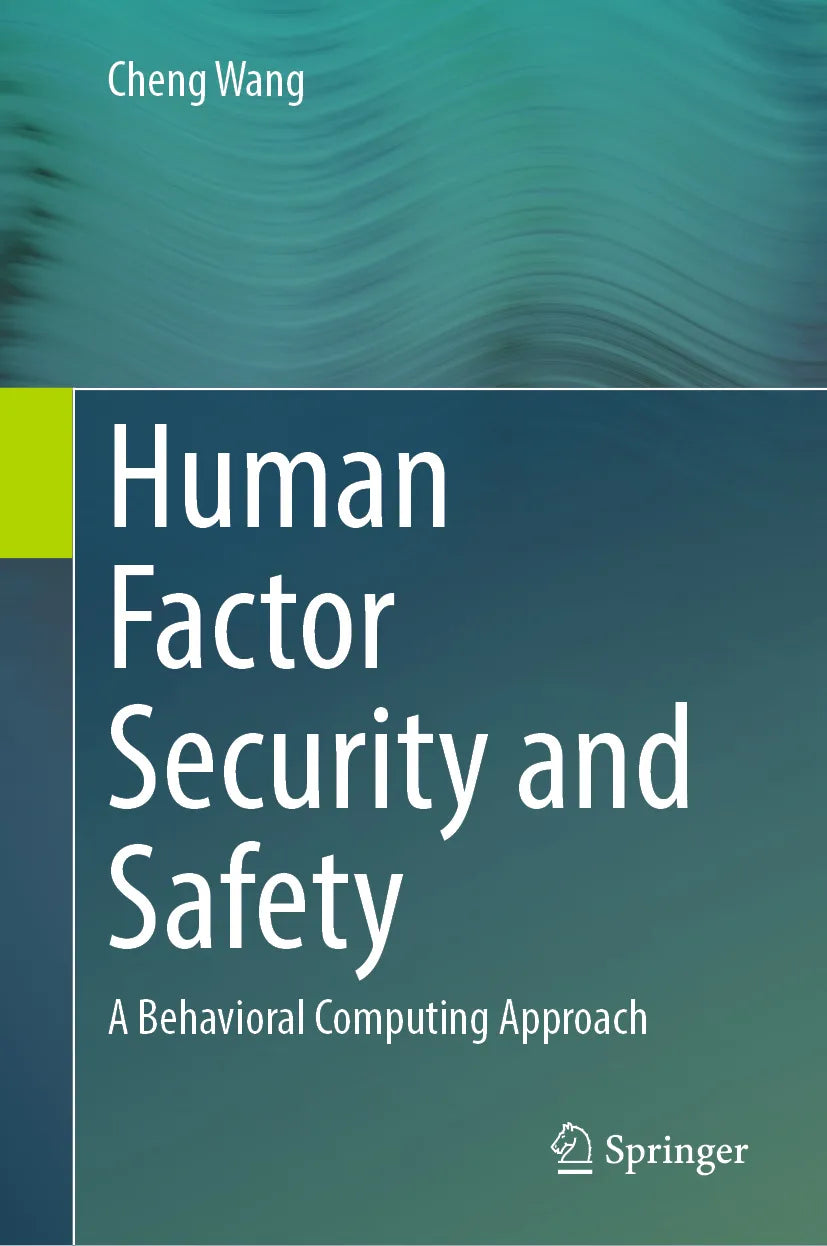 Cover: Human Factor Security and Safety (E-Book) von Cheng Wang