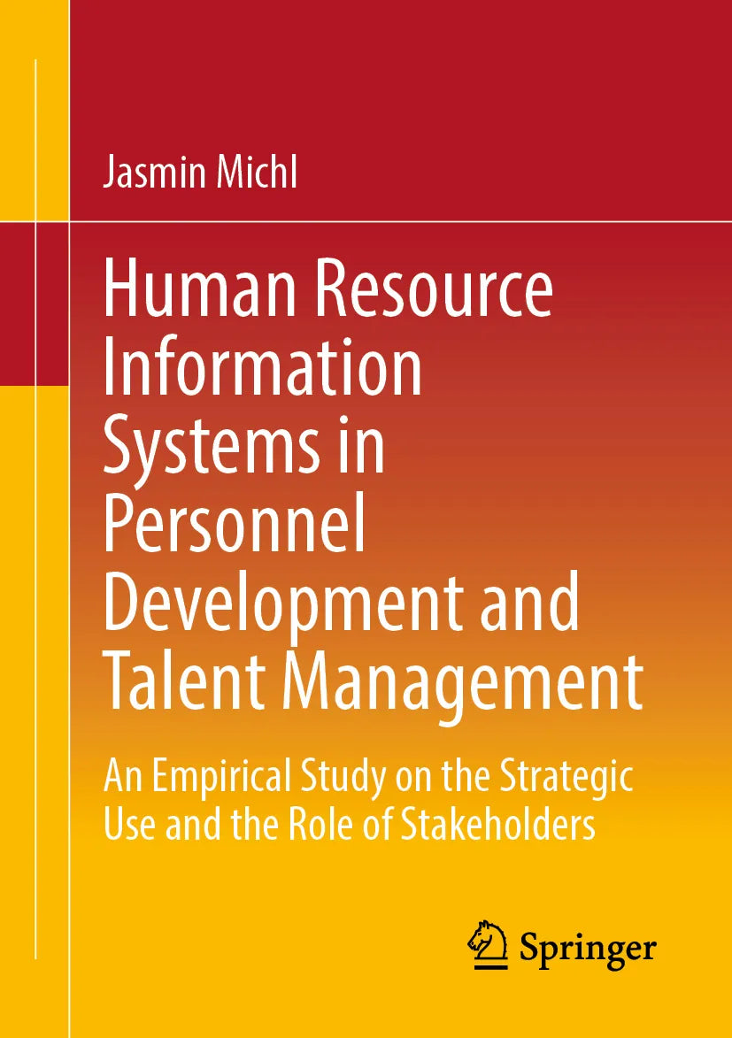 Cover: Human Resource Information Systems in Personnel Development and Talent Management (E-Book) von Jasmin Michl