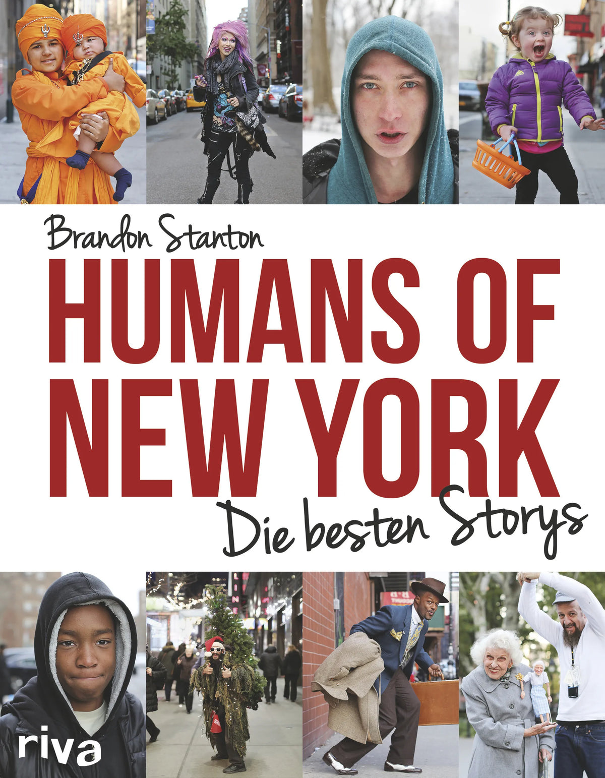 Buchcover von 'Humans of New York' - Gebundene Ausgabe von Brandon Stanton