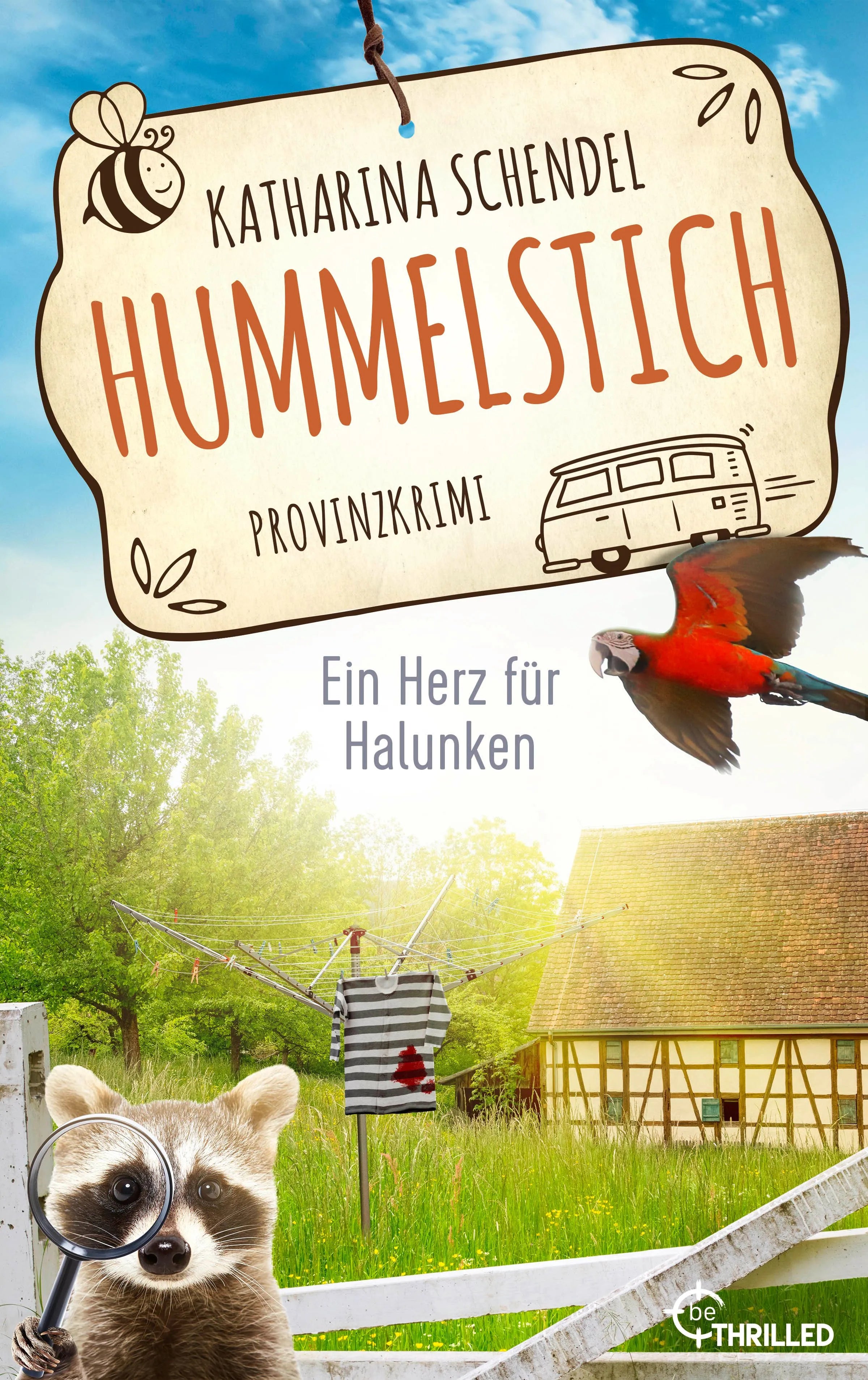 Cover: Hummelstich - Ein Herz für Halunken (E-Book) von Katharina Schendel