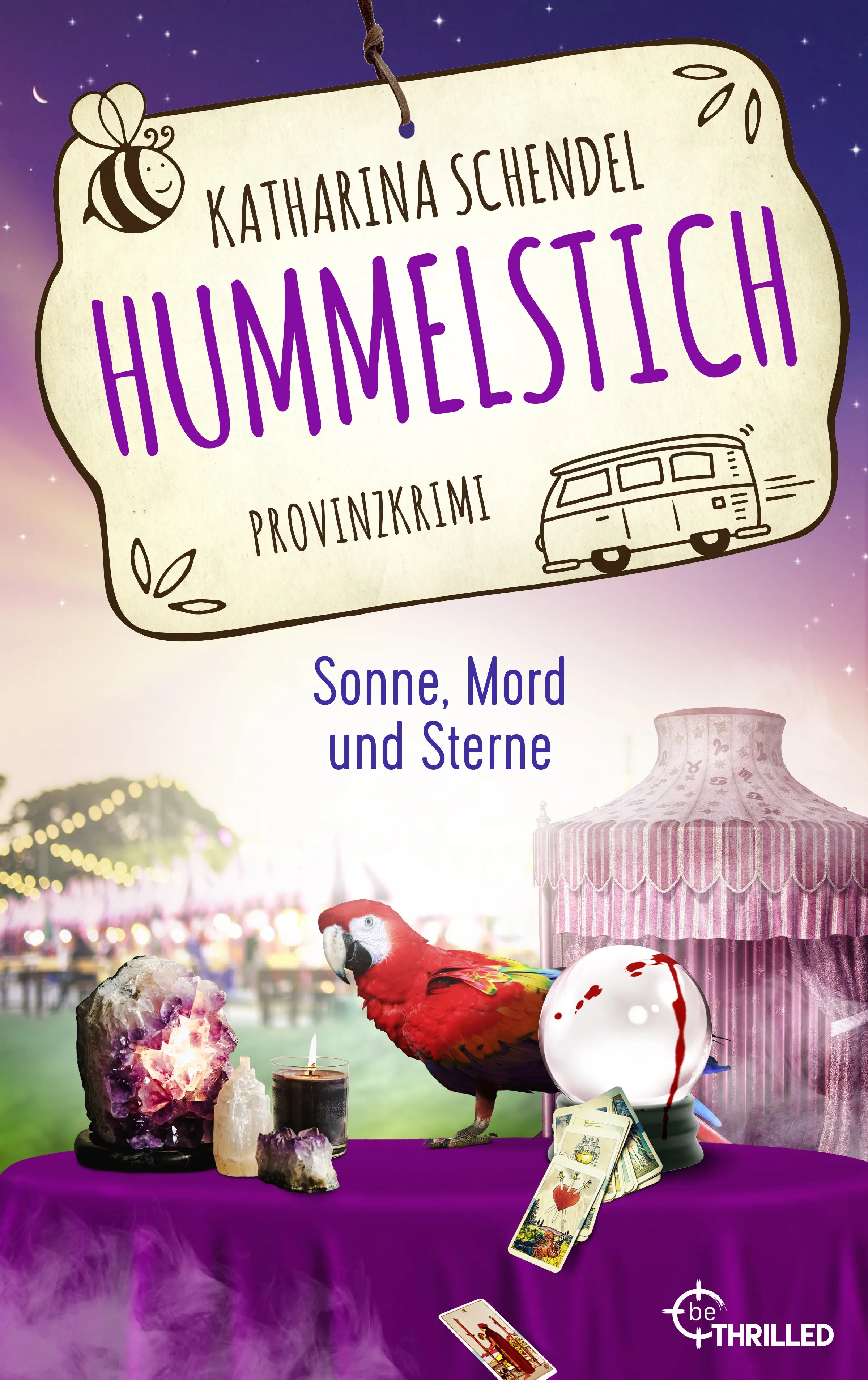 Cover: Hummelstich - Sonne, Mord und Sterne (E-Book) von Katharina Schendel