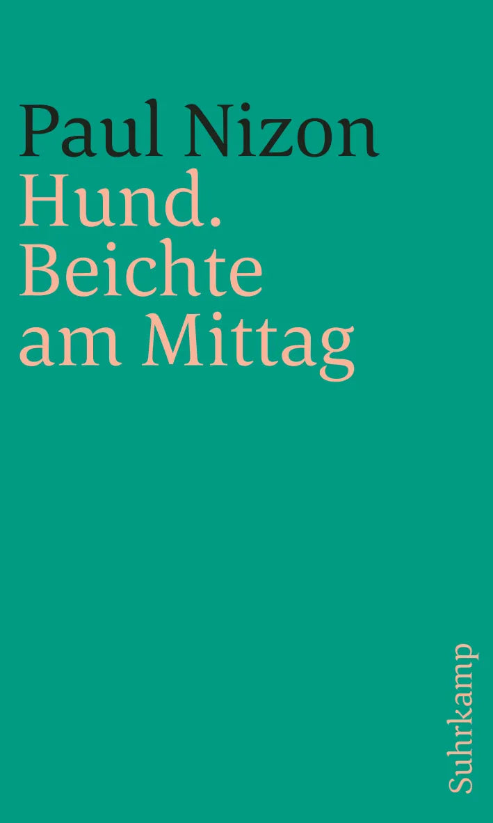 Buchcover von 'Hund. Beichte am Mittag' - Taschenbuch von Paul Nizon