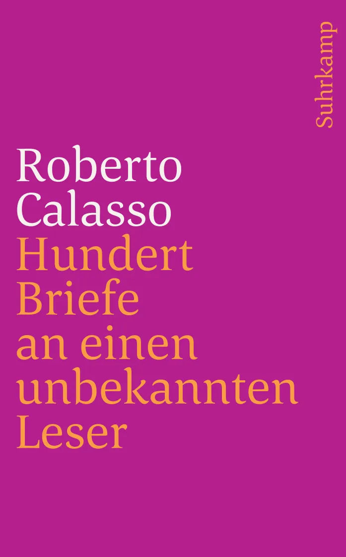 Buchcover von 'Hundert Briefe an einen unbekannten Leser' - Taschenbuch von Roberto Calasso