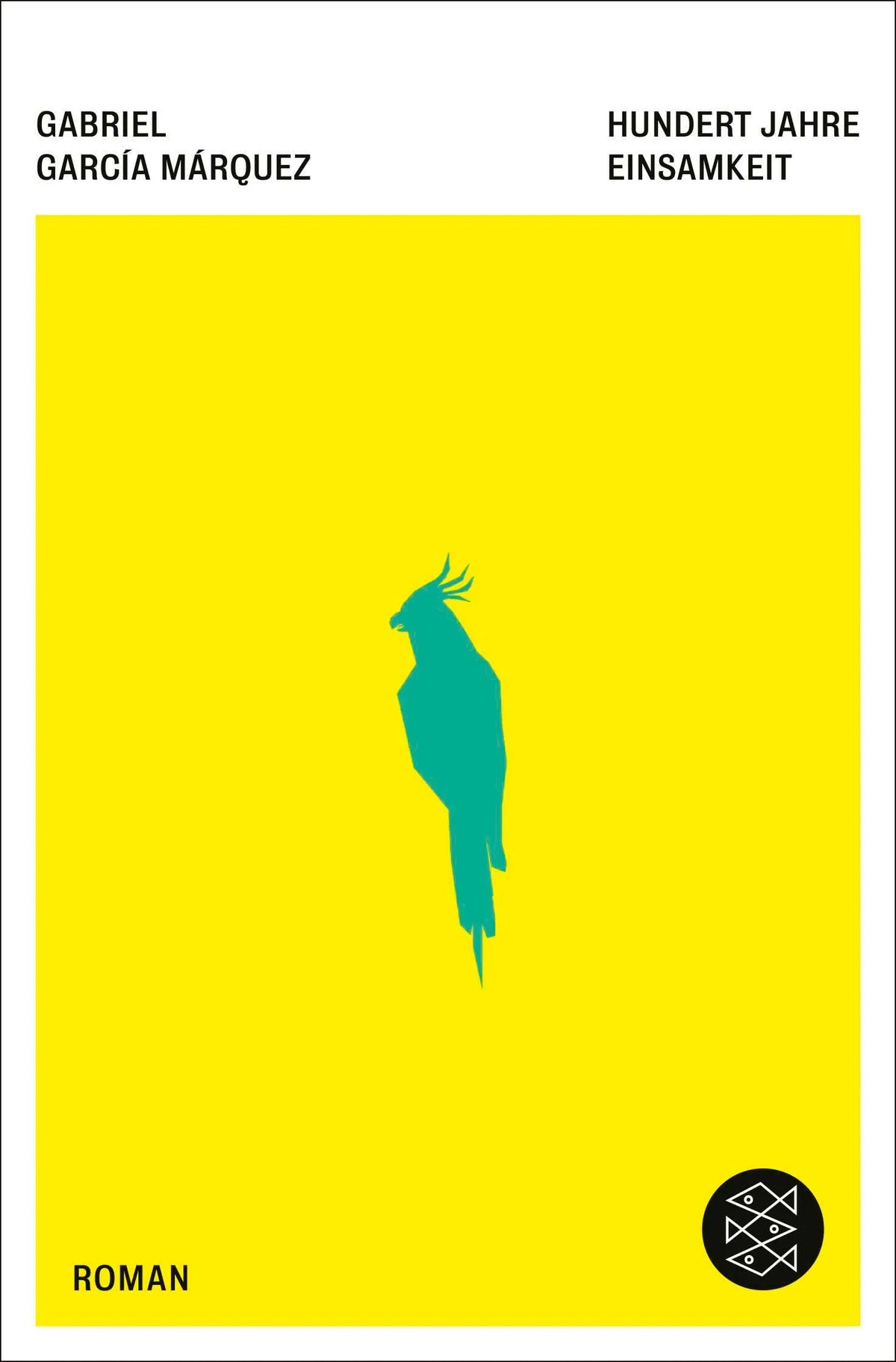Cover: Hundert Jahre Einsamkeit (Taschenbuch) von Gabriel García Márquez