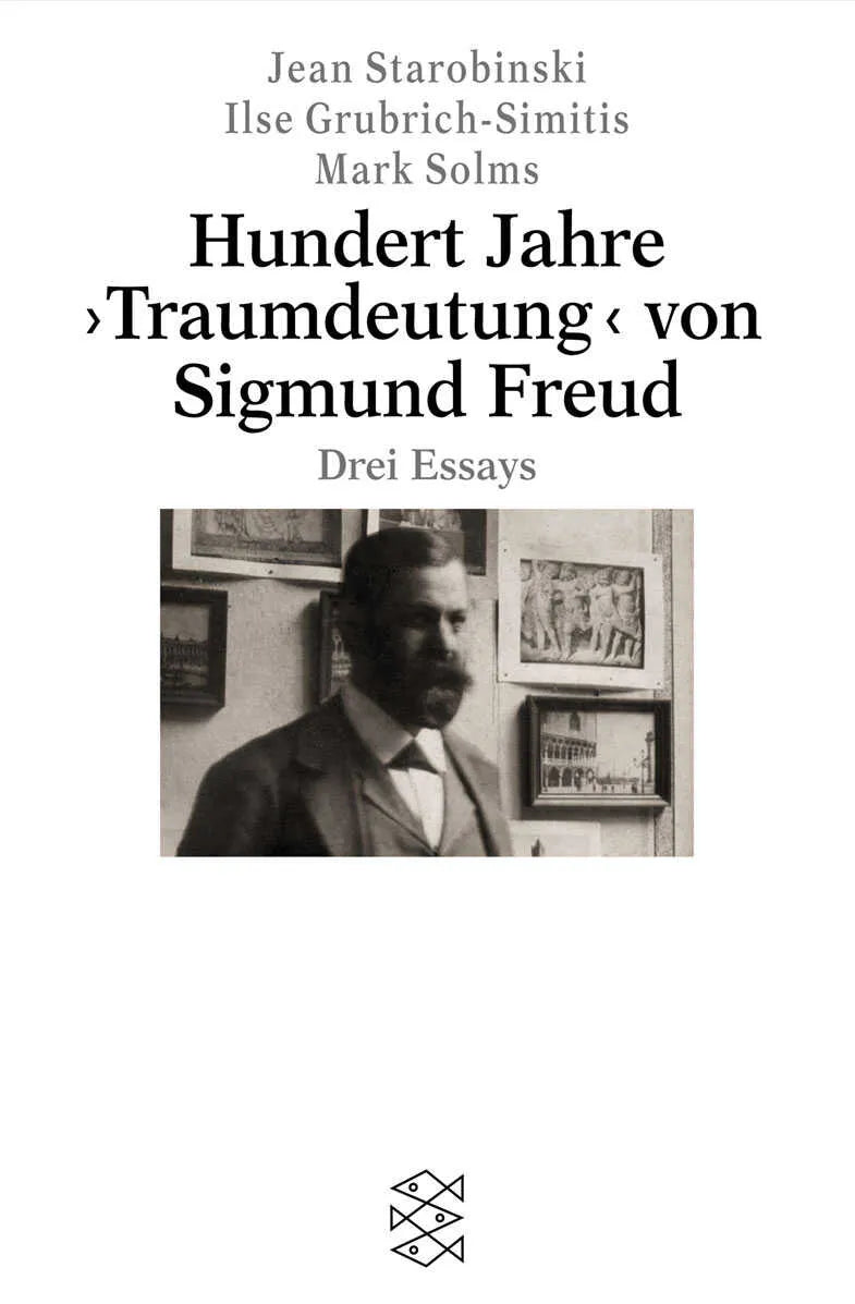 Buchcover von 'Hundert Jahre ›Traumdeutung‹ von Sigmund Freud' - Taschenbuch von Jean Starobinski