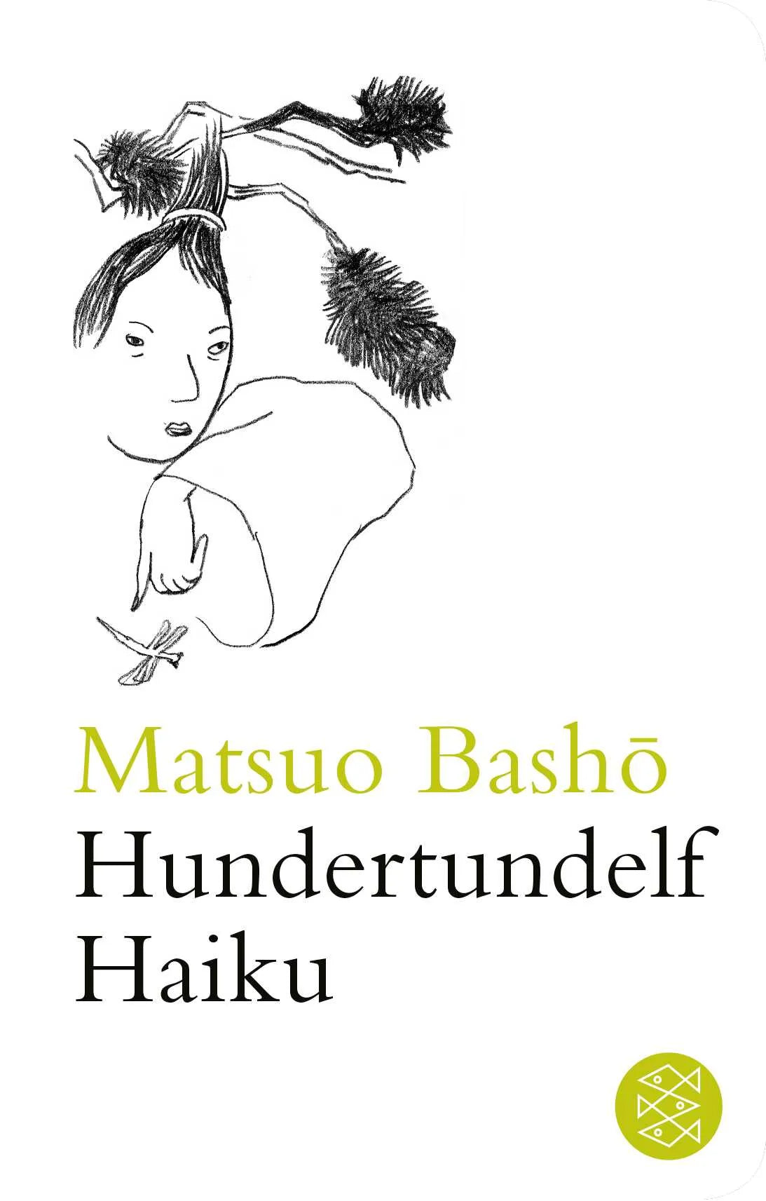 Cover: Hundertundelf Haiku (Hardcover) von Matsuo Bashô