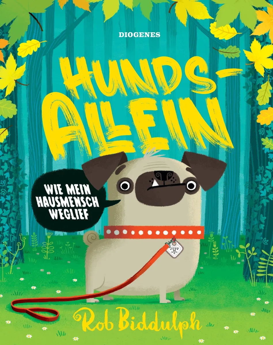 Buchcover von 'Hundsallein' - Gebundene Ausgabe von Rob Biddulph