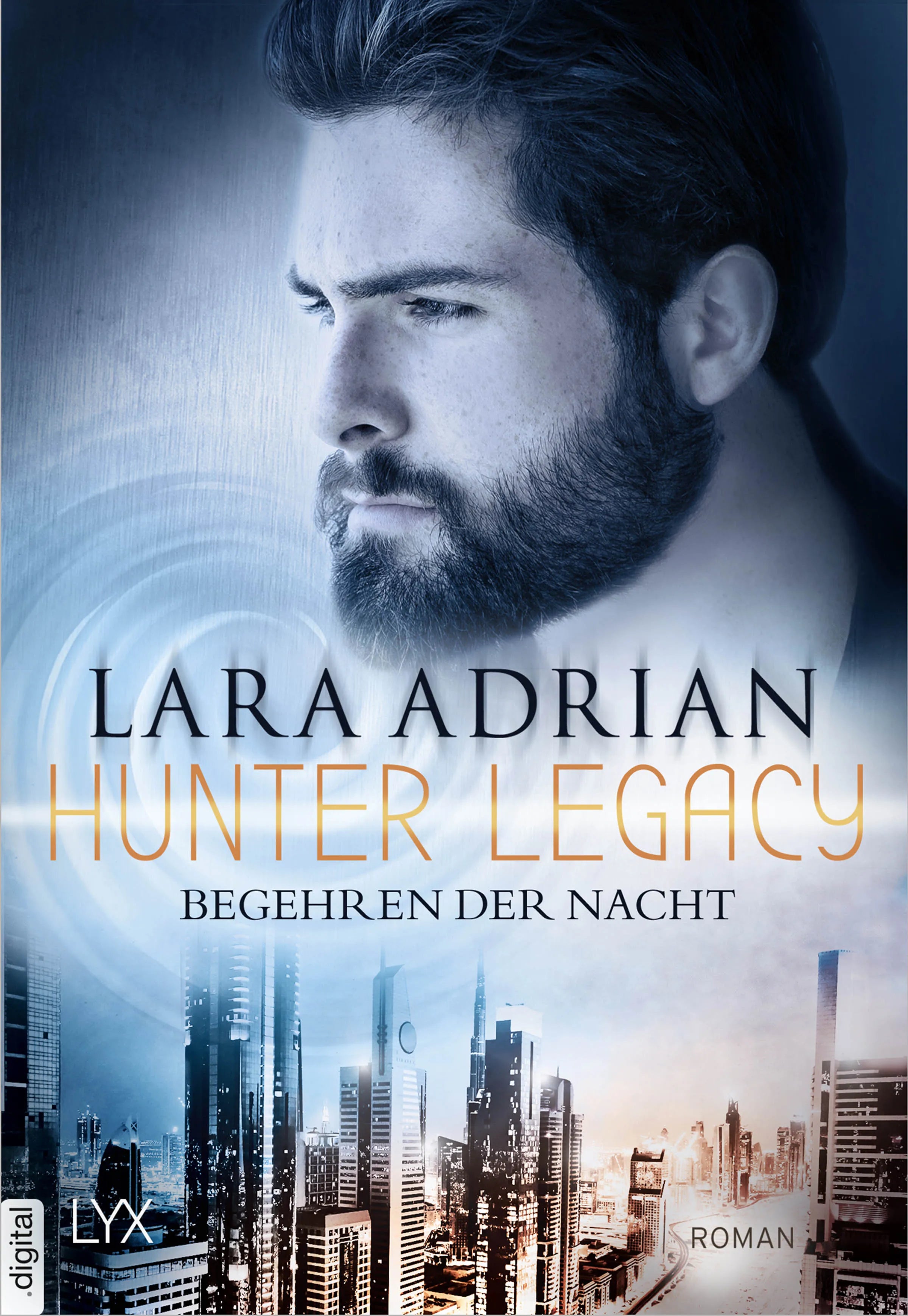 Cover: Hunter Legacy - Begehren der Nacht (E-Book) von Lara Adrian