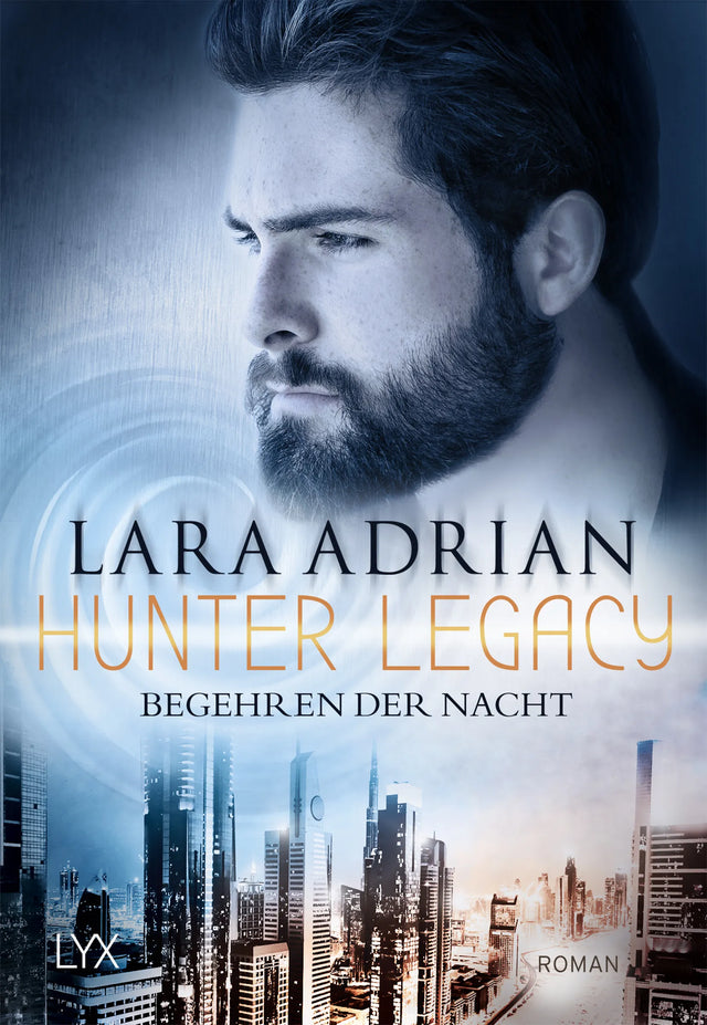 Buchcover von 'Hunter Legacy - Begehren der Nacht' - Taschenbuch von Lara Adrian