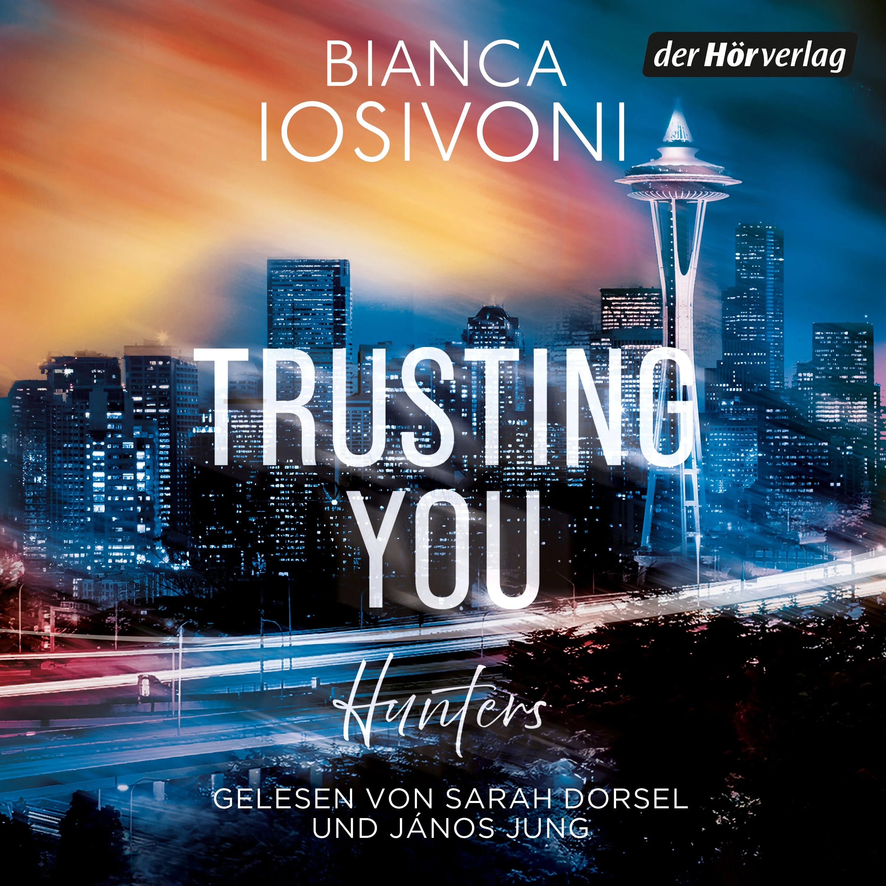 Cover: Hunters - Trusting You (Hörbuch Download) von Bianca Iosivoni