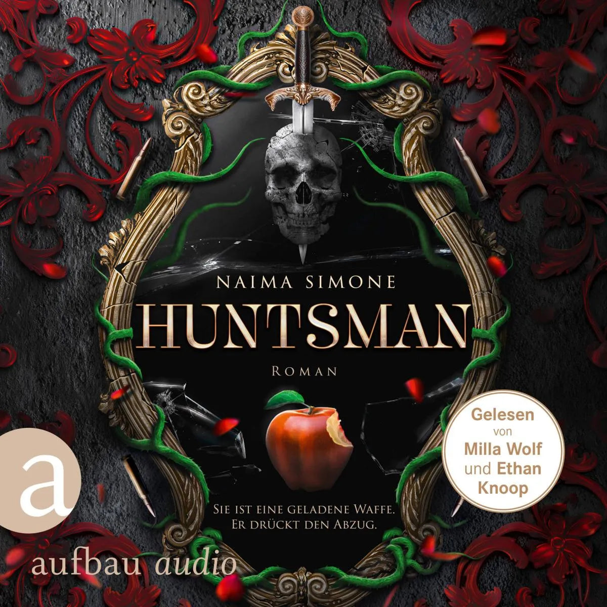 Cover: Huntsman - Sie ist eine geladene Waffe. Er drückt den Abzug. (Hörbuch Download) von Naima Simone