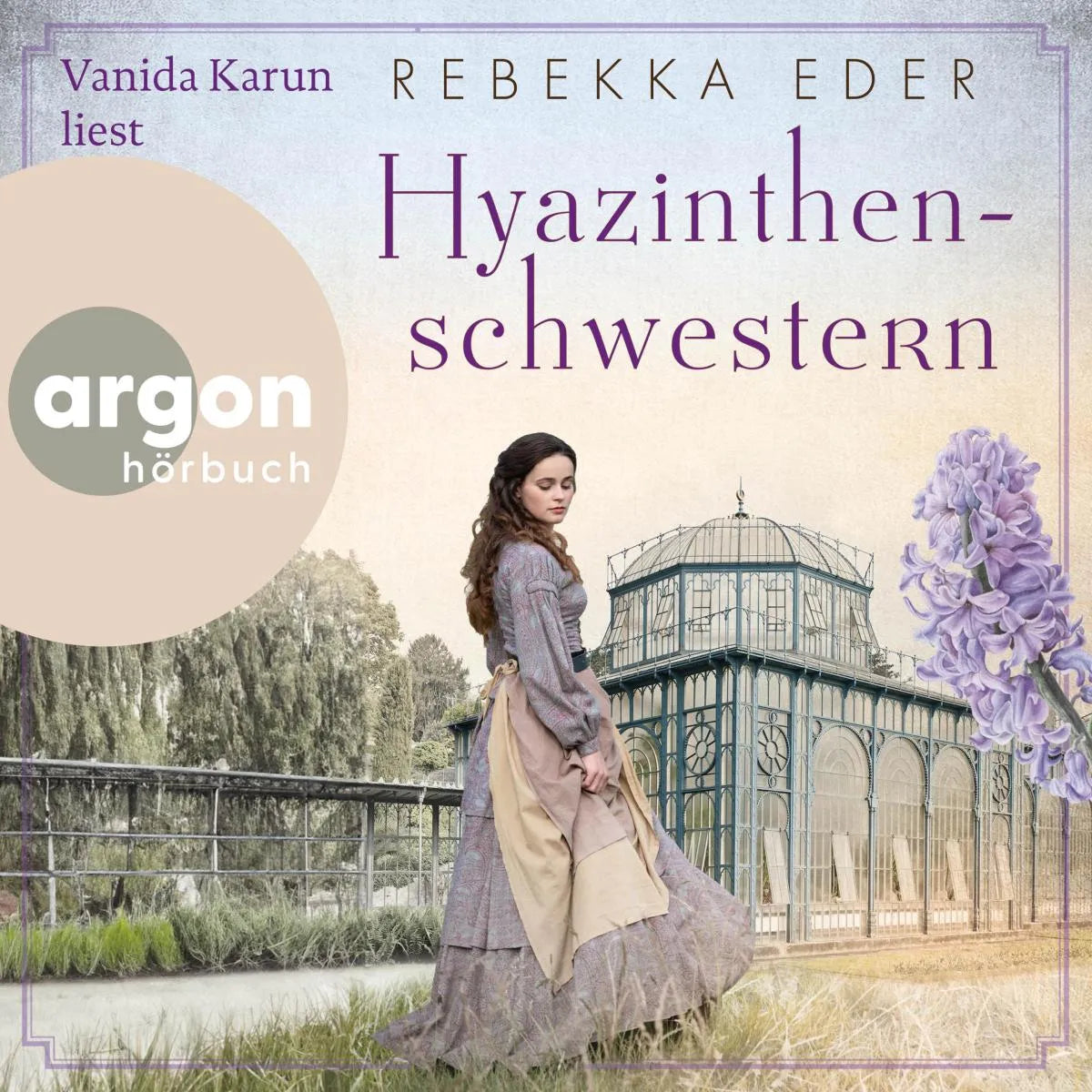 Cover: Hyazinthenschwestern (Hörbuch Download) von Rebekka Eder