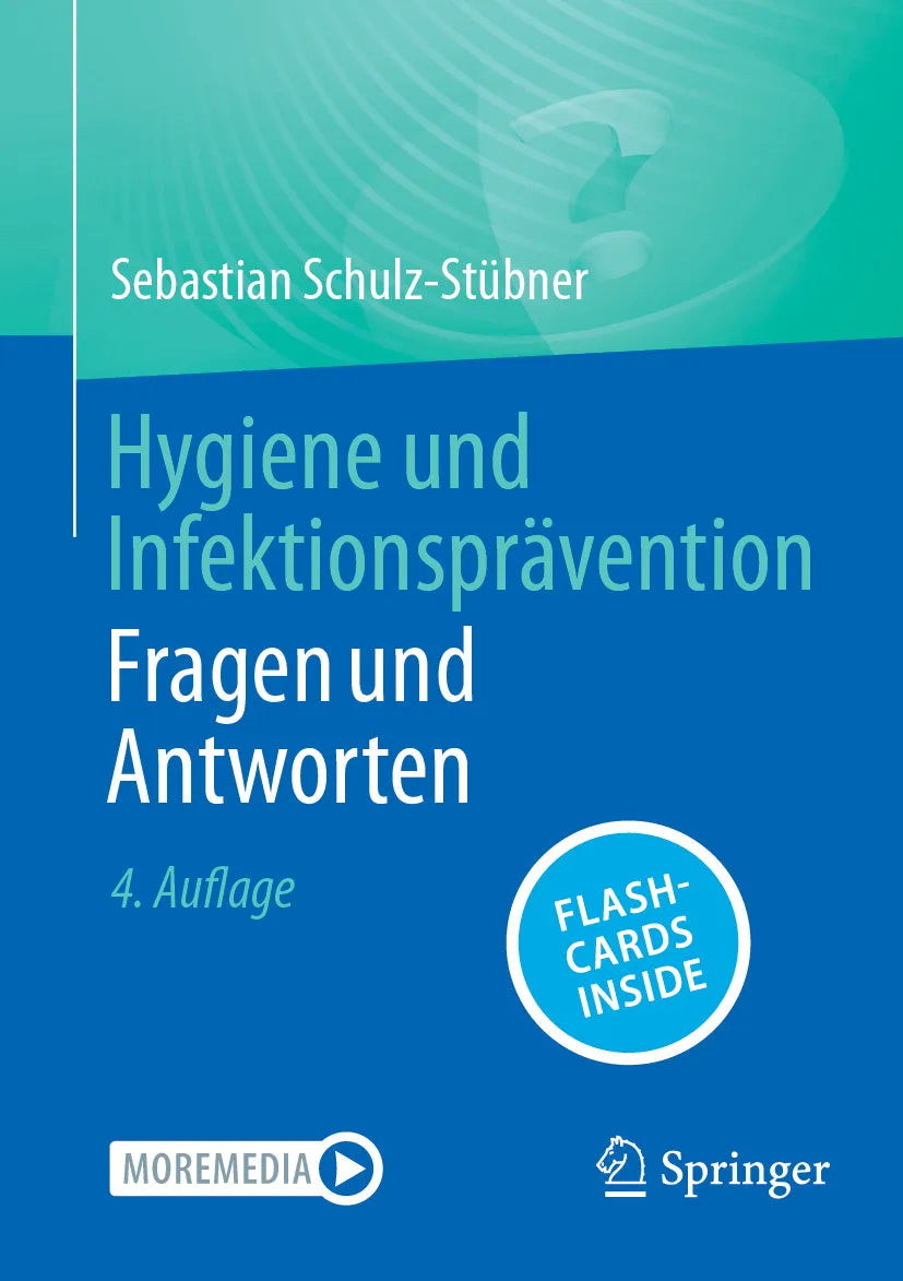 Cover: Hygiene und Infektionsprävention Fragen und Antworten (E-Book) von Sebastian Schulz-Stübner