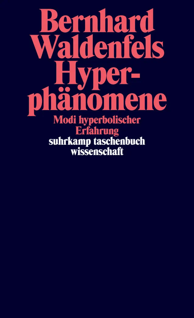 Buchcover von 'Hyperphänomene' - Taschenbuch von Bernhard Waldenfels