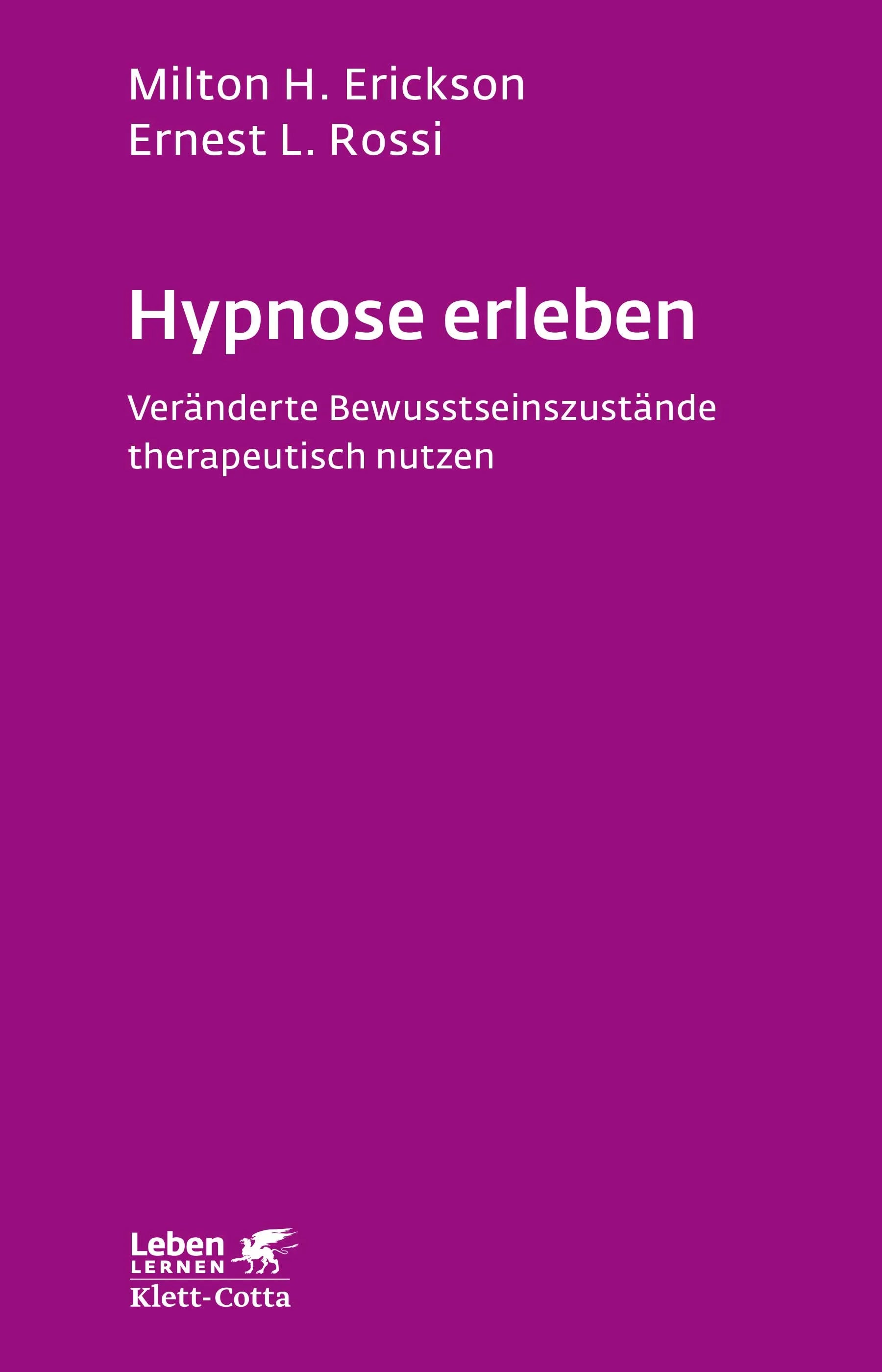 Buchcover von 'Hypnose erleben' - Paperback von Milton H. Erickson