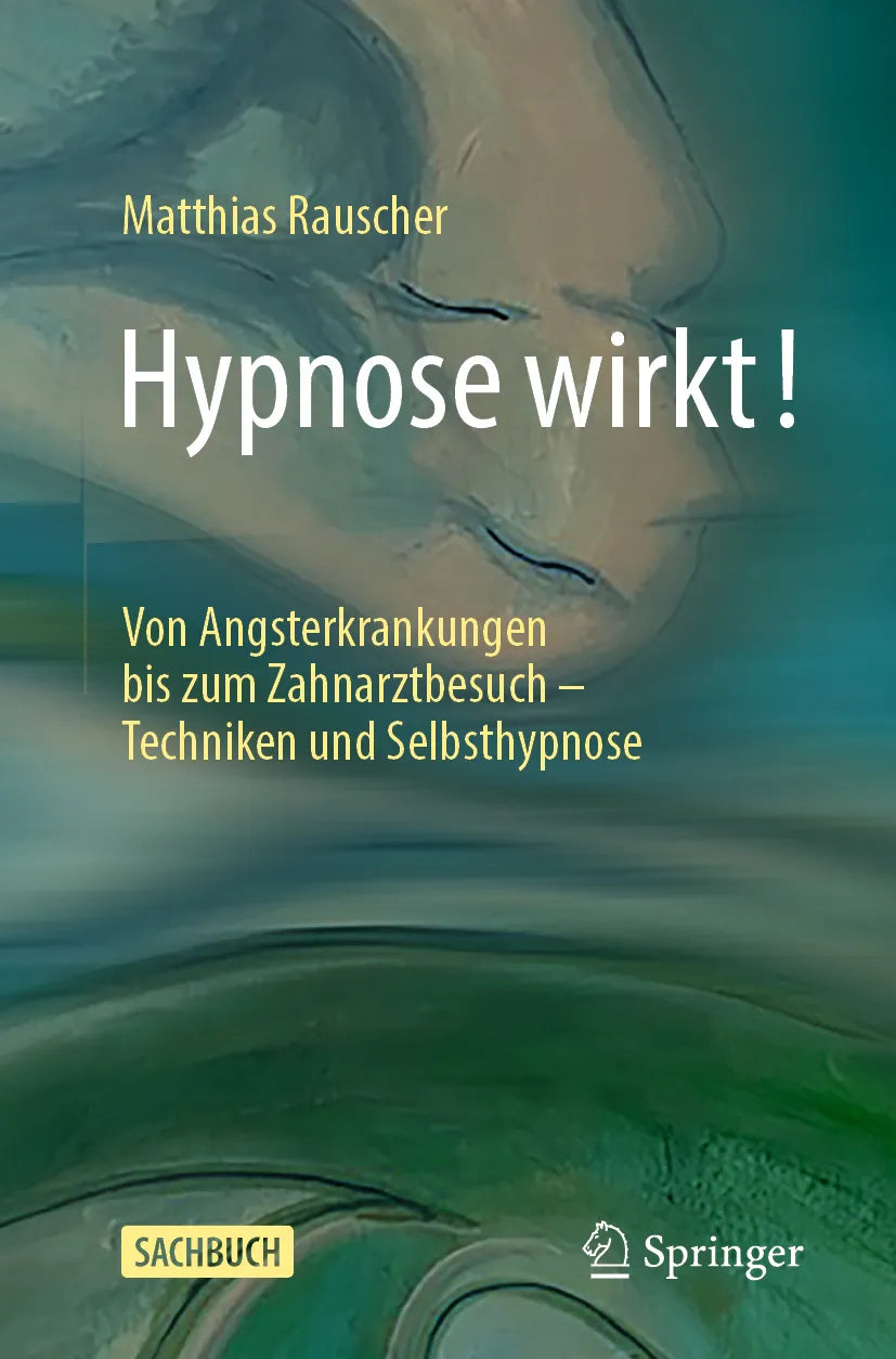 Cover: Hypnose wirkt! (E-Book) von Matthias Rauscher