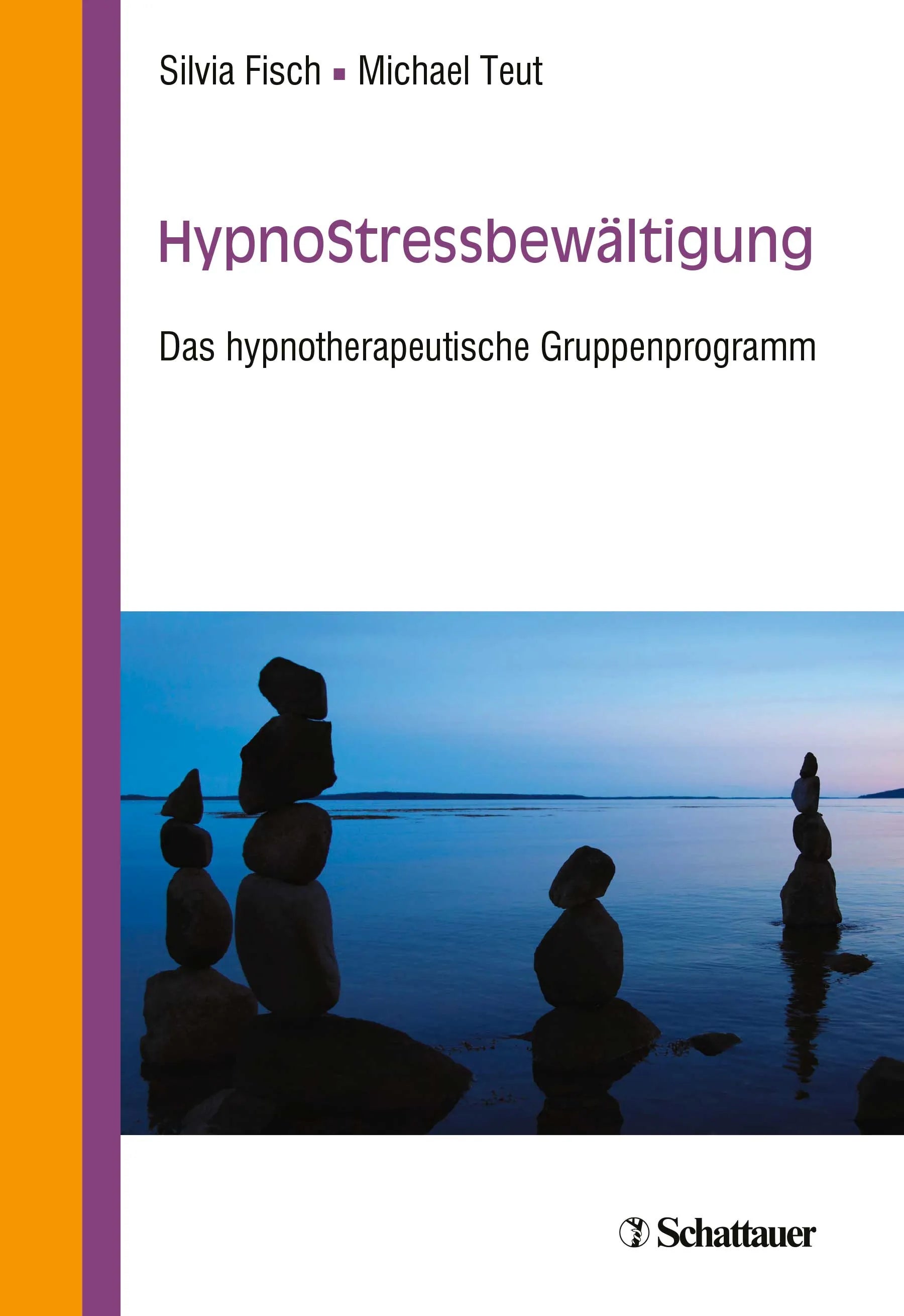 Buchcover von 'HypnoStressbewältigung' - Paperback von Silvia Fisch