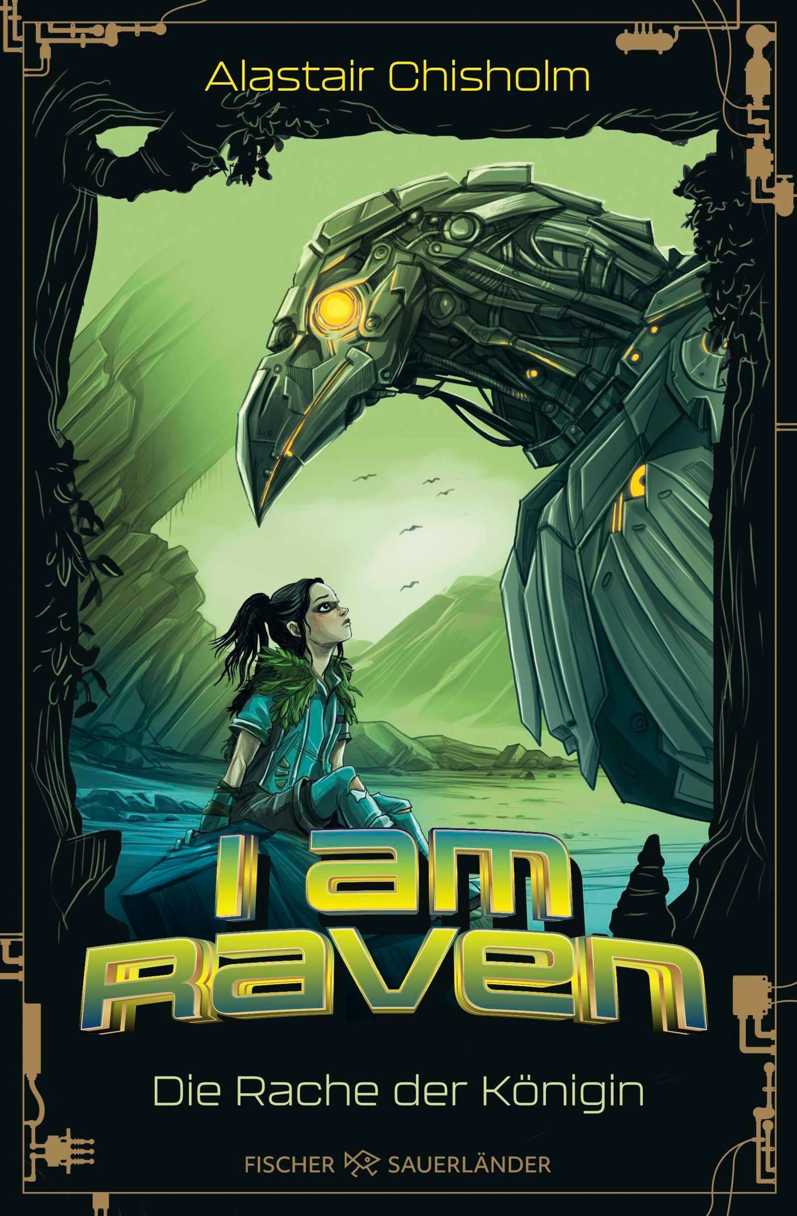 Cover: I am Raven – Die Rache der Königin (E-Book) von Alastair Chisholm