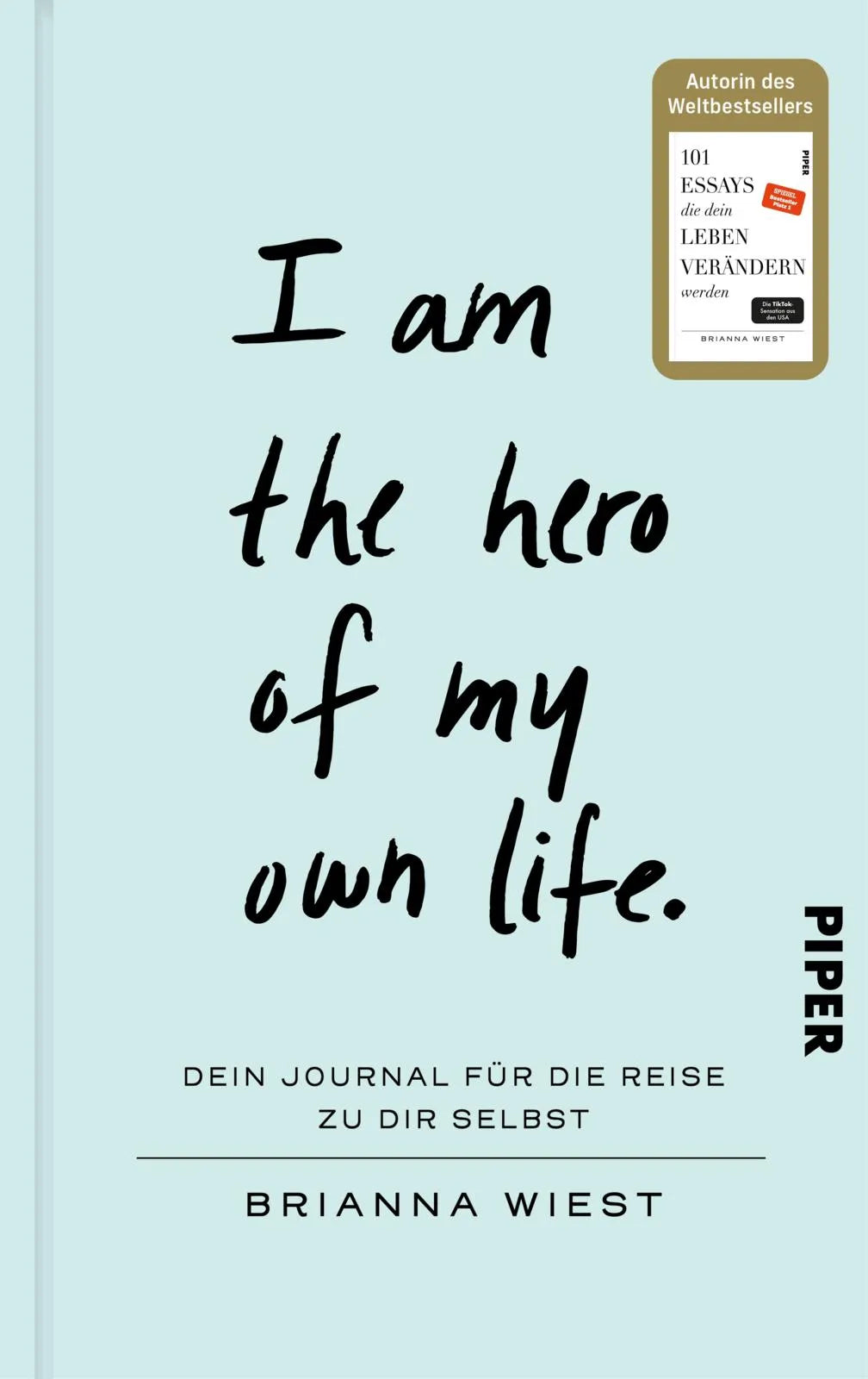 Buchcover von 'I Am The Hero Of My Own Life' - Gebundene Ausgabe von Brianna Wiest