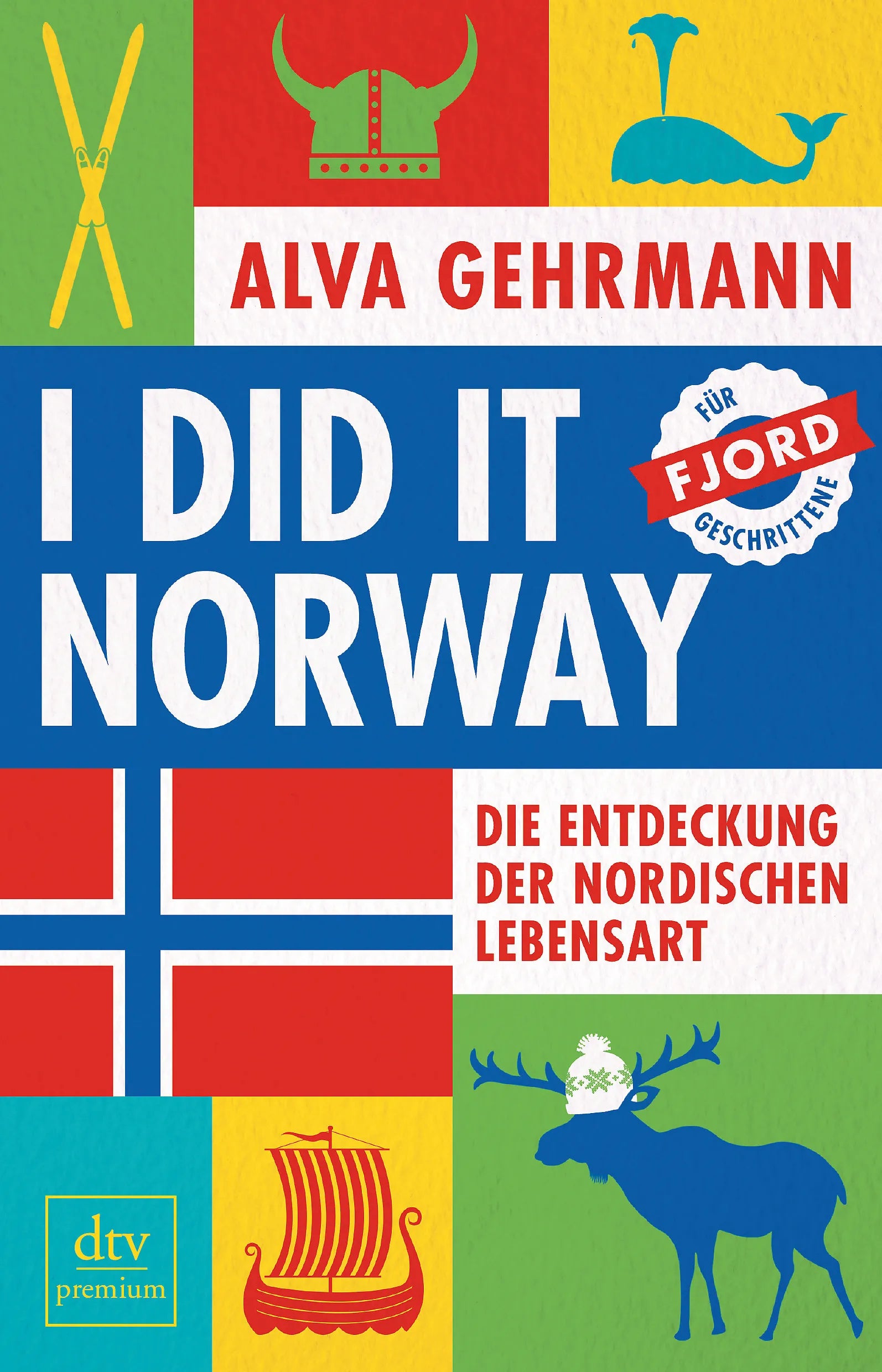 Buchcover von 'I did it Norway!' - Paperback von Alva Gehrmann