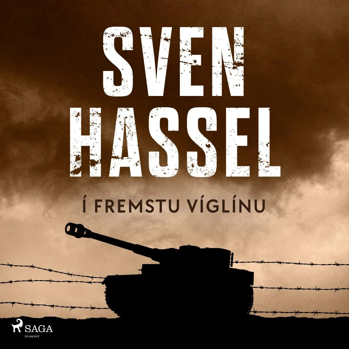 Cover: Í fremstu víglínu (Hörbuch Download) von Sven Hazel