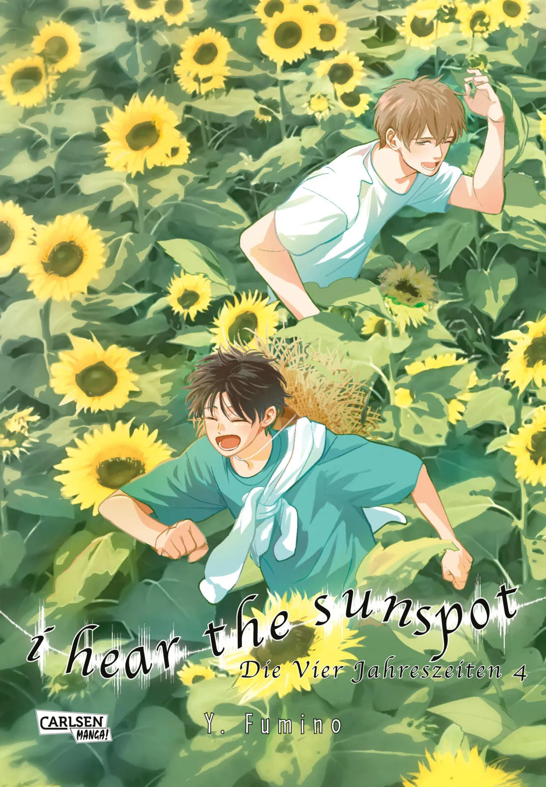 Cover: I Hear The Sunspot – Die Vier Jahreszeiten 4 (Taschenbuch) von Yuki Fumino
