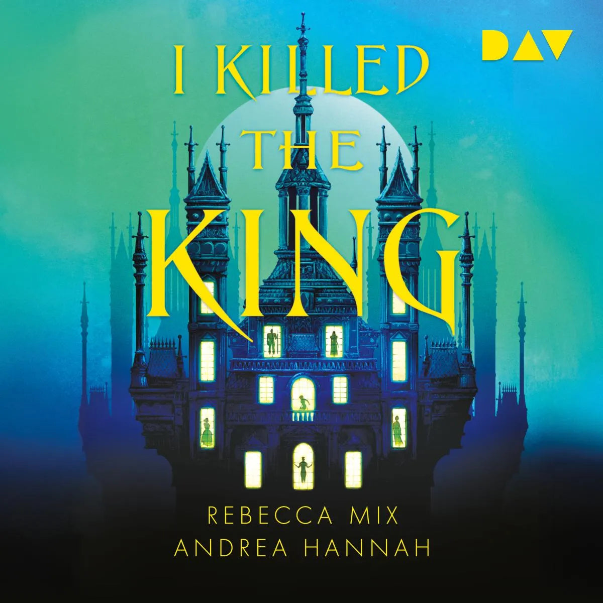 Cover: I Killed The King (Hörbuch Download) von Andrea Hannah