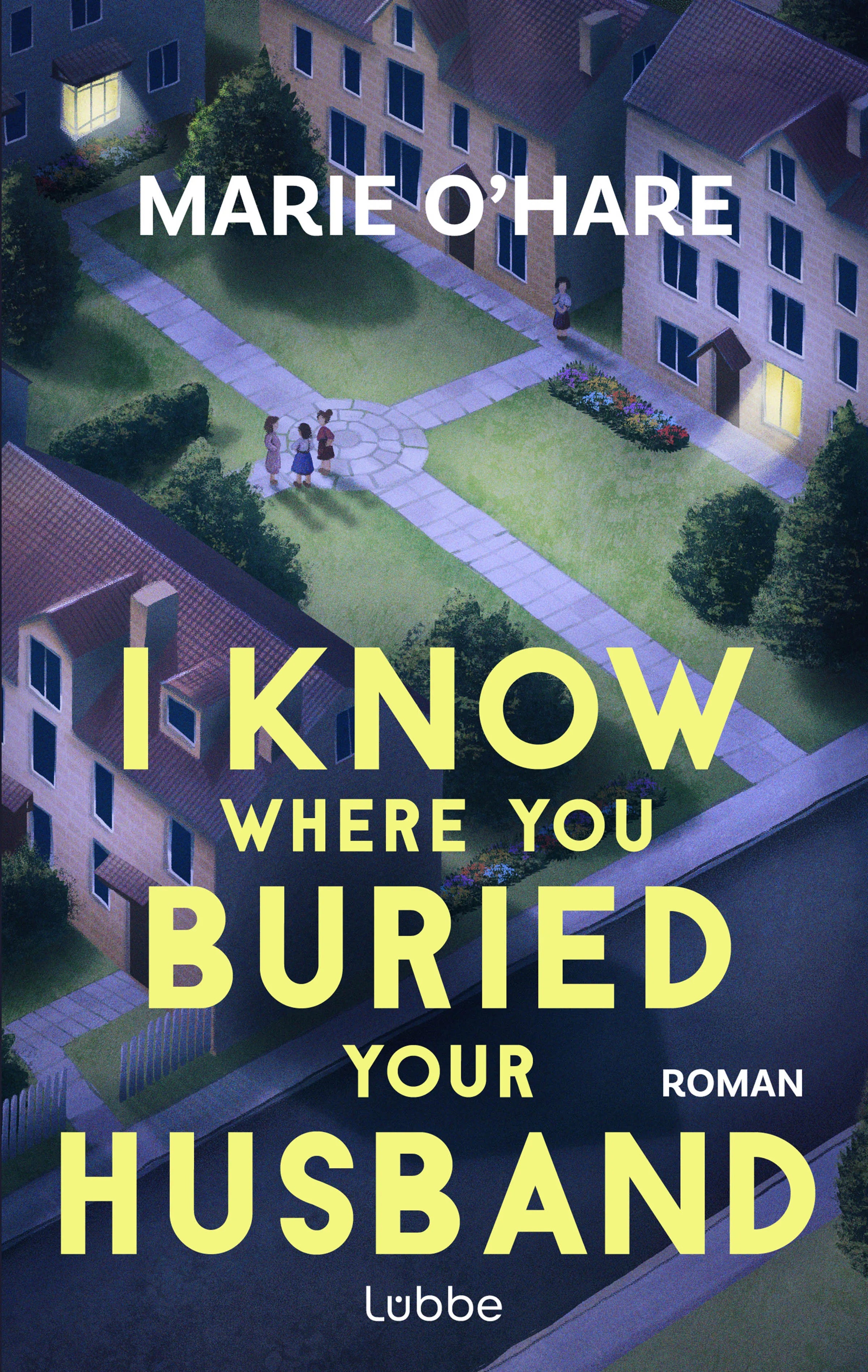 Buchcover von 'I Know Where You Buried Your Husband' - Paperback von Marie O'Hare