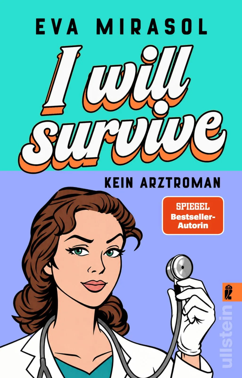 Cover: I Will Survive (Taschenbuch) von Eva Mirasol