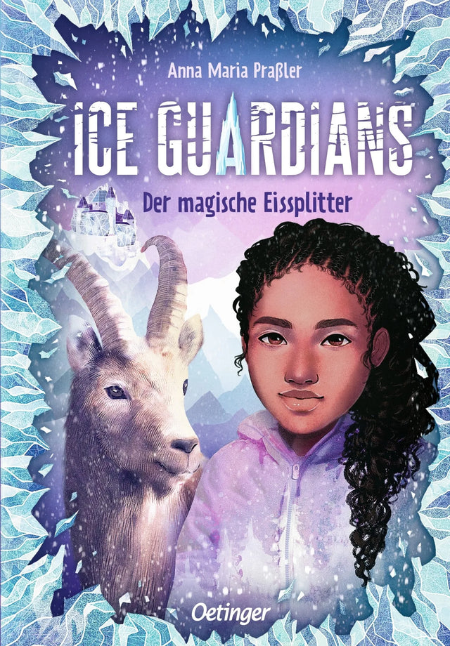 Buchcover von 'Ice Guardians 2. Der magische Eissplitter' - Gebundene Ausgabe von Anna Maria Praßler