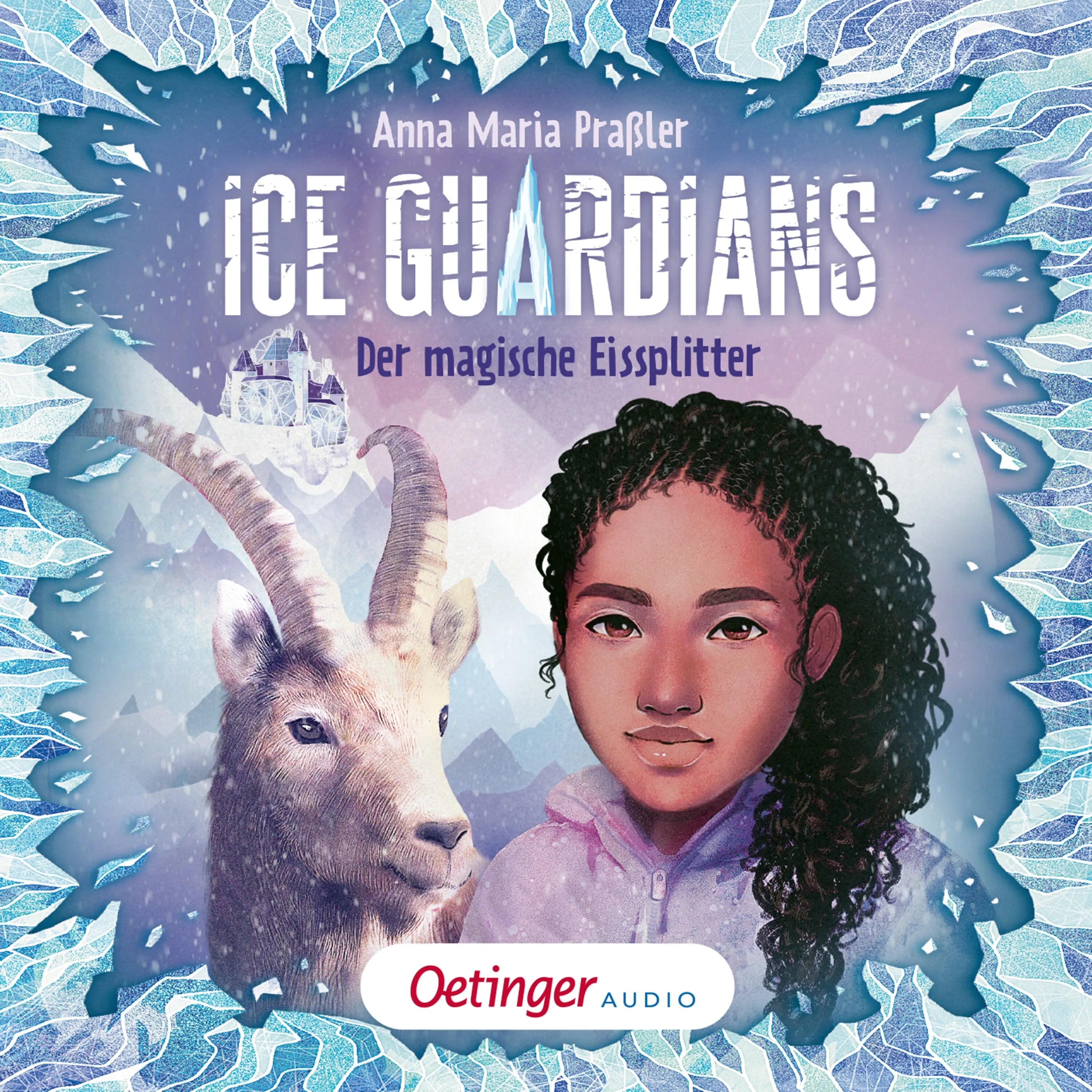 Cover: Ice Guardians 2. Der magische Eissplitter (Hörbuch Download) von Anna Maria Praßler