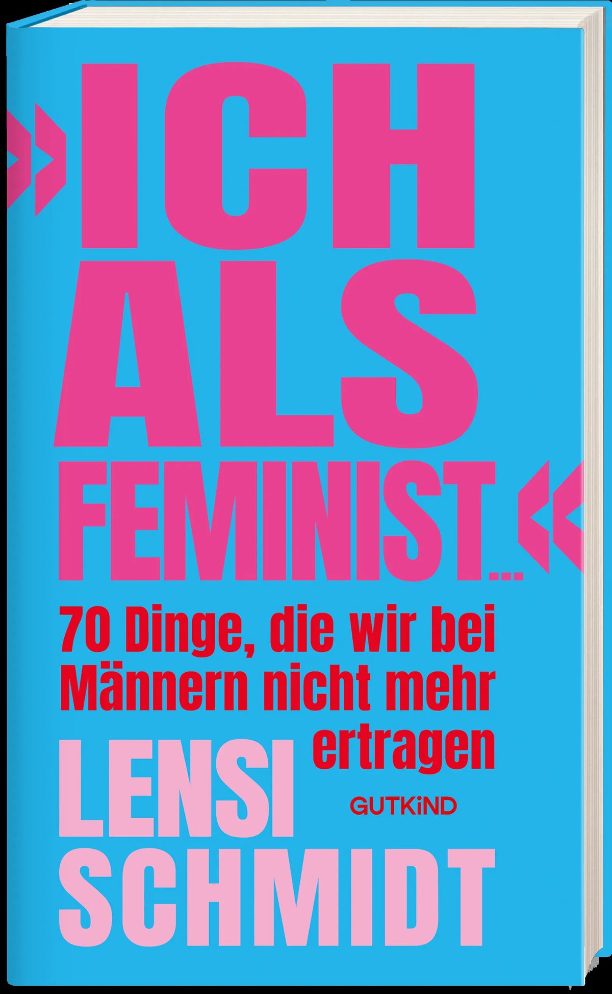 Lensi Schmidt - »Ich als Feminist ...«