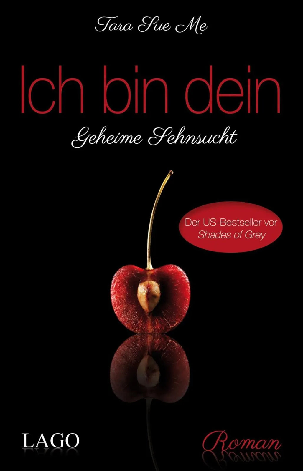 Buchcover von 'Ich bin dein' - Taschenbuch von Tara Sue Me