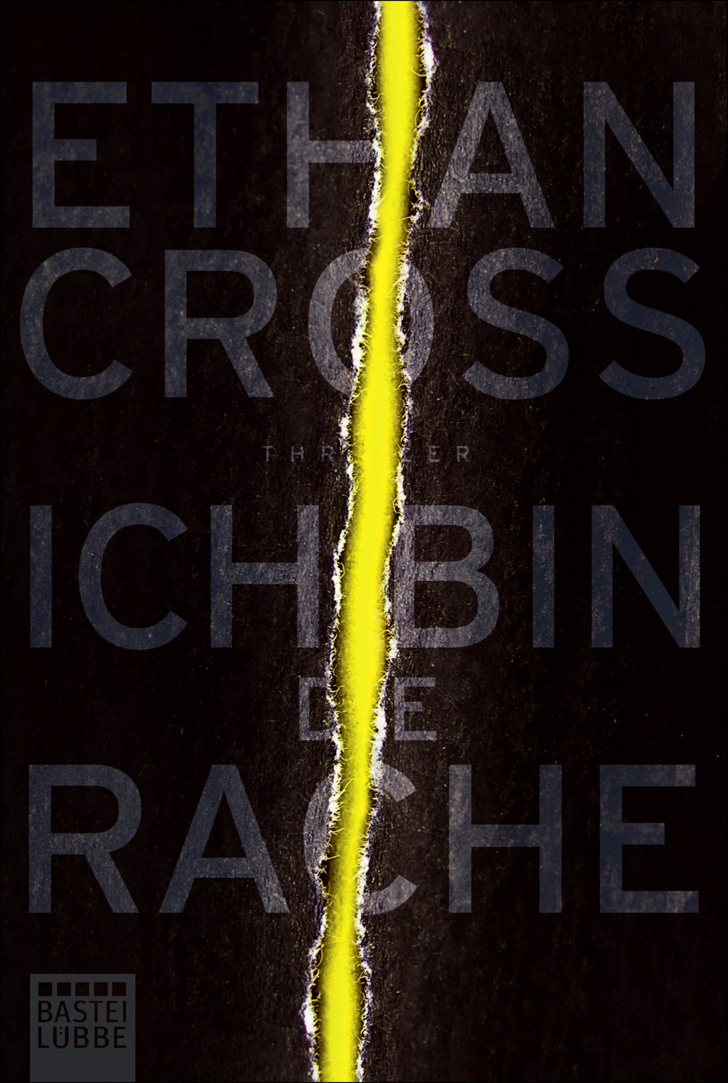 Buchcover von 'Ich bin die Rache' - Taschenbuch von Ethan Cross