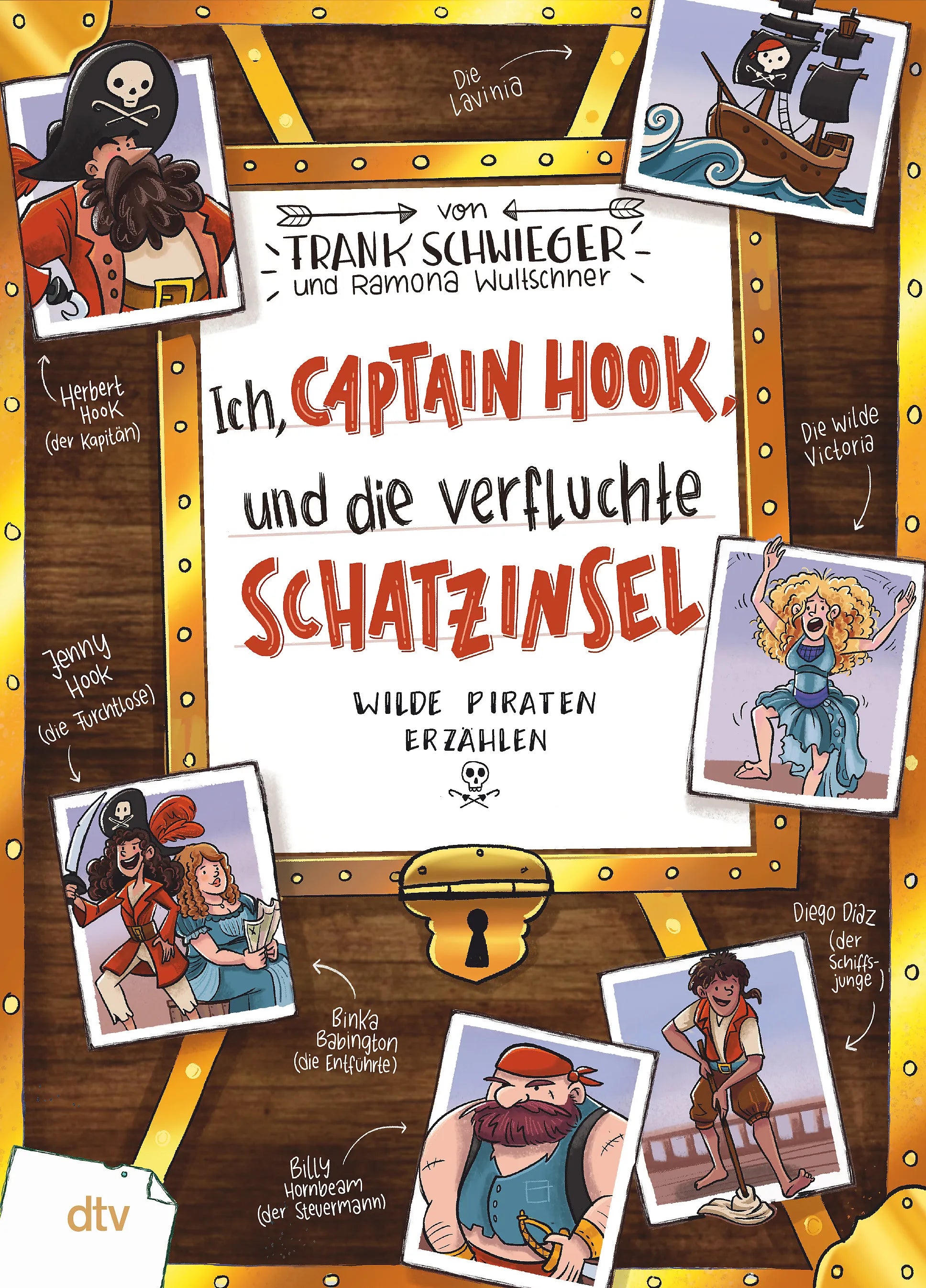 Buchcover von 'Ich, Captain Hook, und die verfluchte Schatzinsel – Wilde Piraten erzählen' - Gebundene Ausgabe von Frank Schwieger