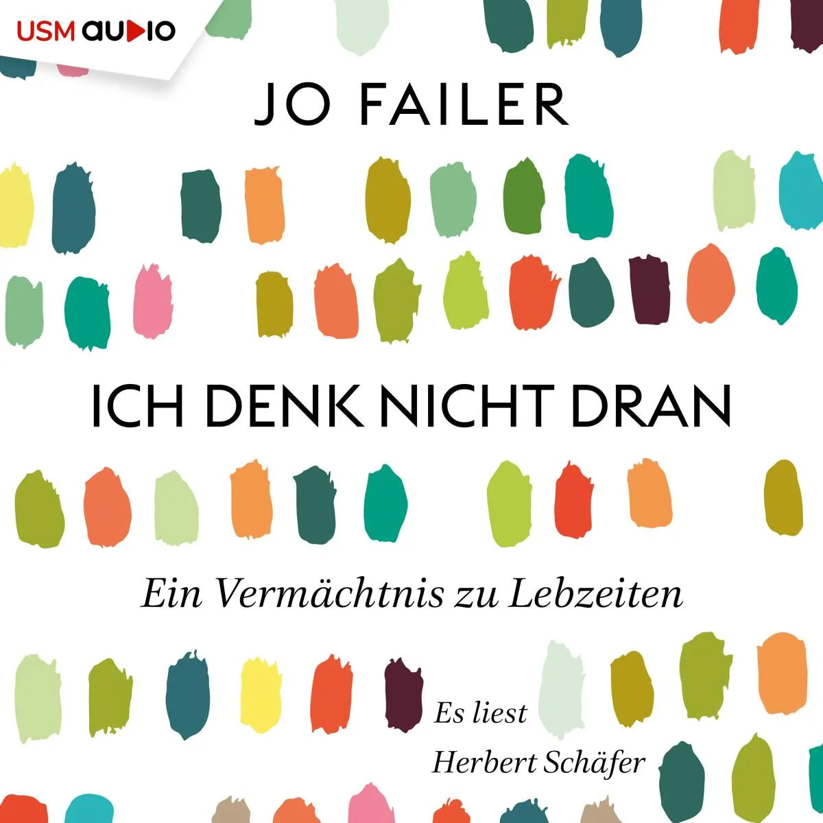 Cover: Ich denk nicht dran (Hörbuch Download) von Jo Failer